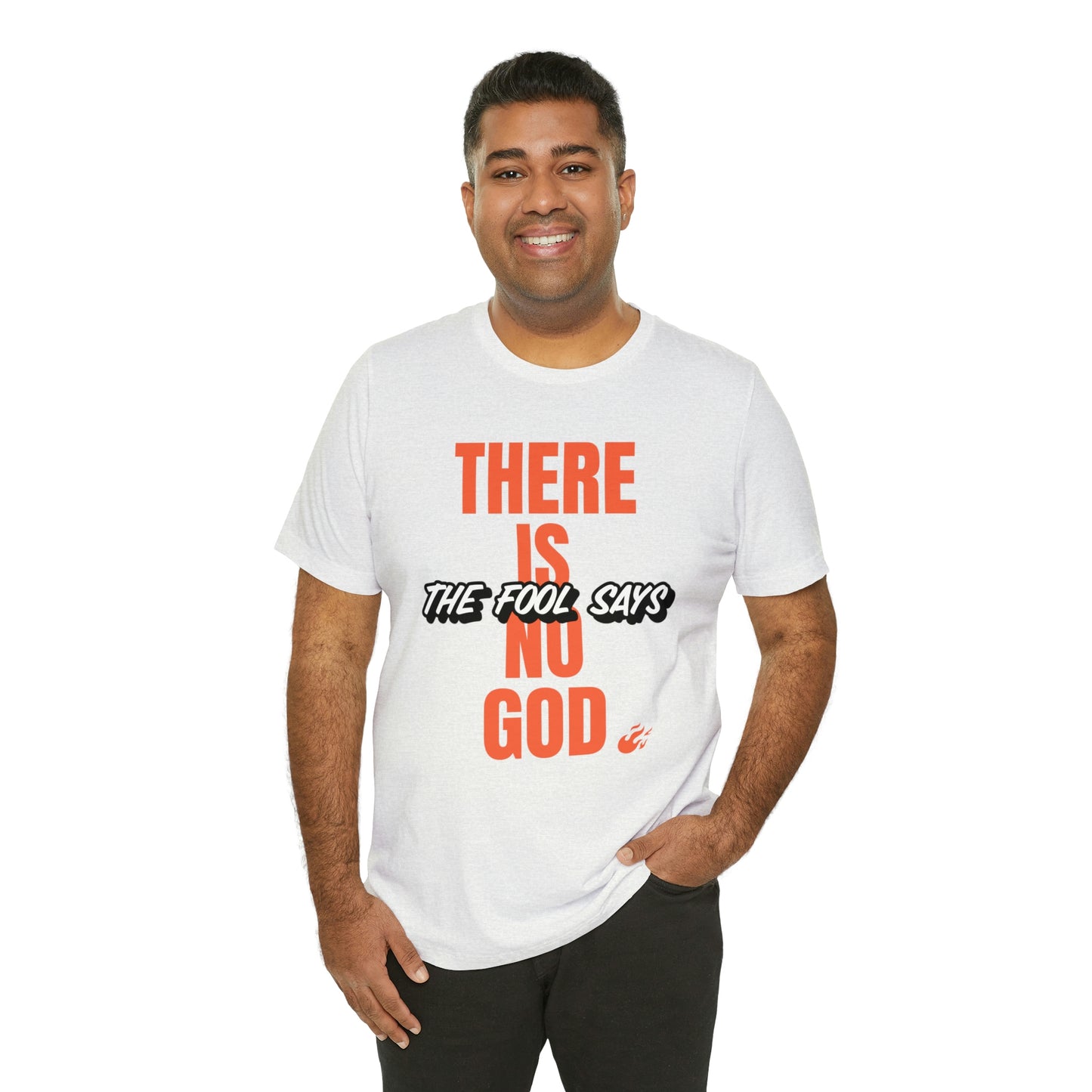 The Fool Says Unisex Jersey Short Sleeve Tee
