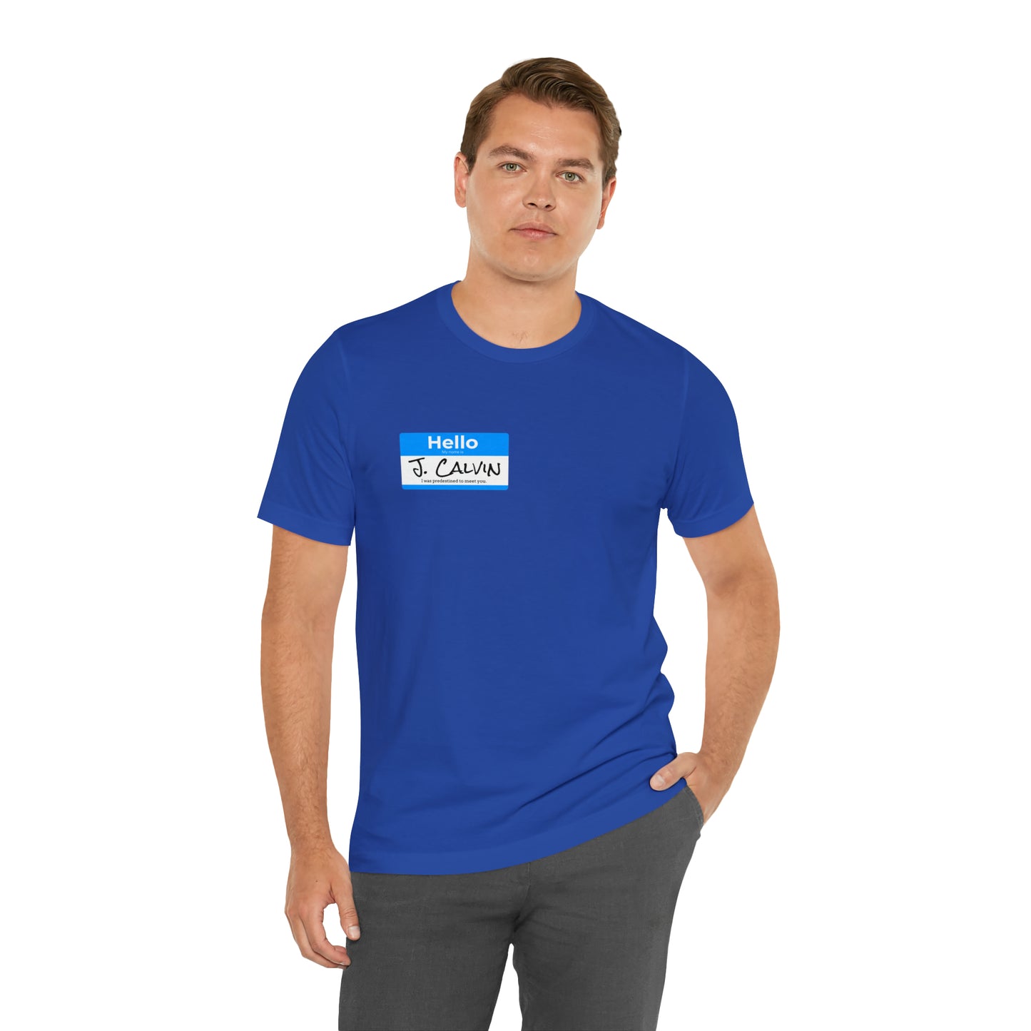 Hello My Name is John Calvin Unisex Jersey Short Sleeve Tee
