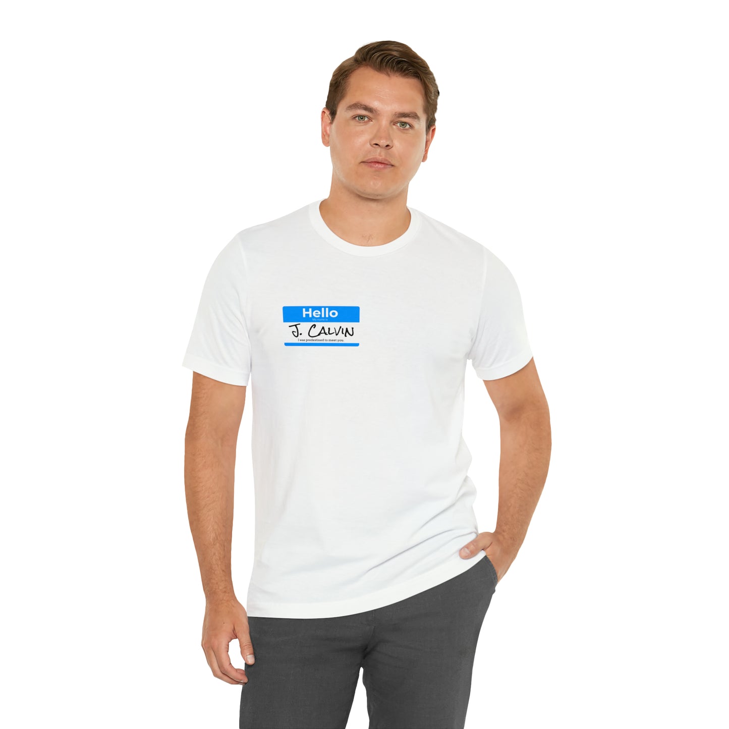 Hello My Name is John Calvin Unisex Jersey Short Sleeve Tee