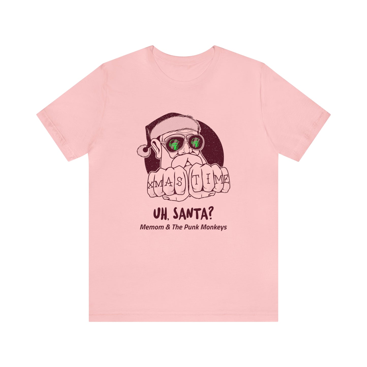 Uh, Santa? Unisex Jersey Short Sleeve Tee