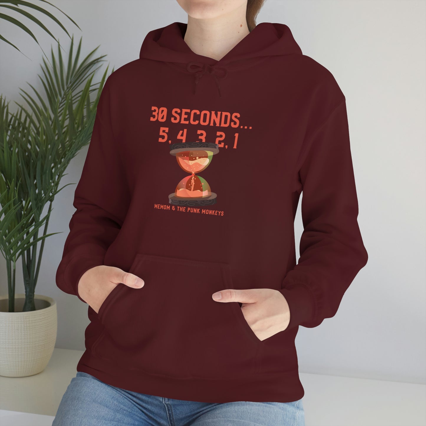 30 Seconds...5,4,3,2,1 Unisex Heavy Blend™ Hooded Sweatshirt