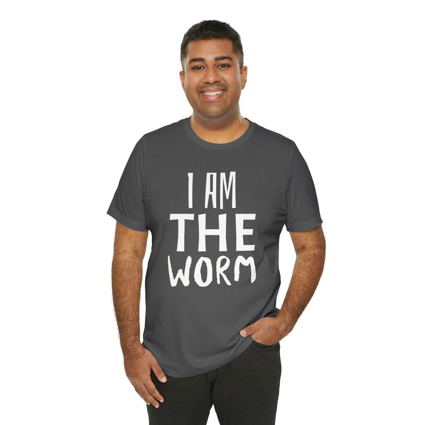 I Am The Worm Unisex Jersey Short Sleeve Tee