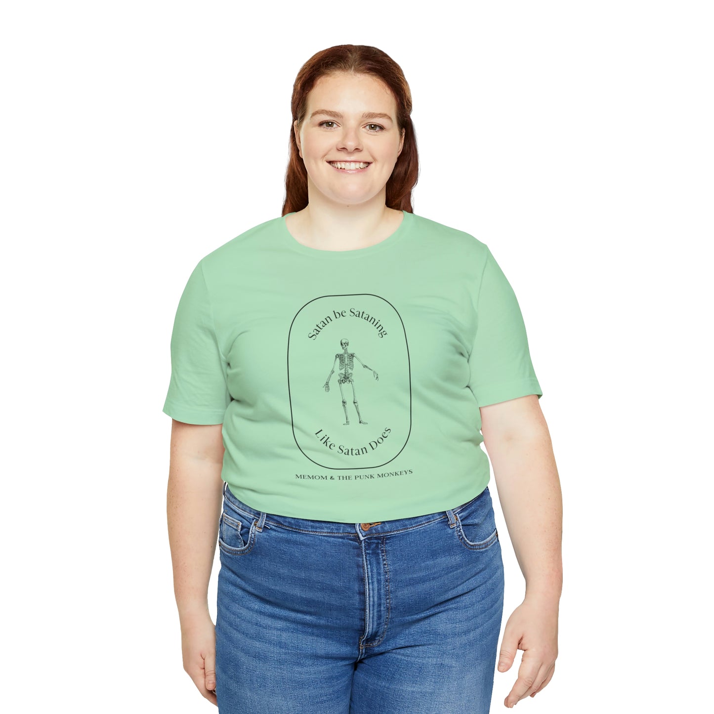 Satan Be Sataning Like Satan Does, Unisex Jersey Short Sleeve Tee