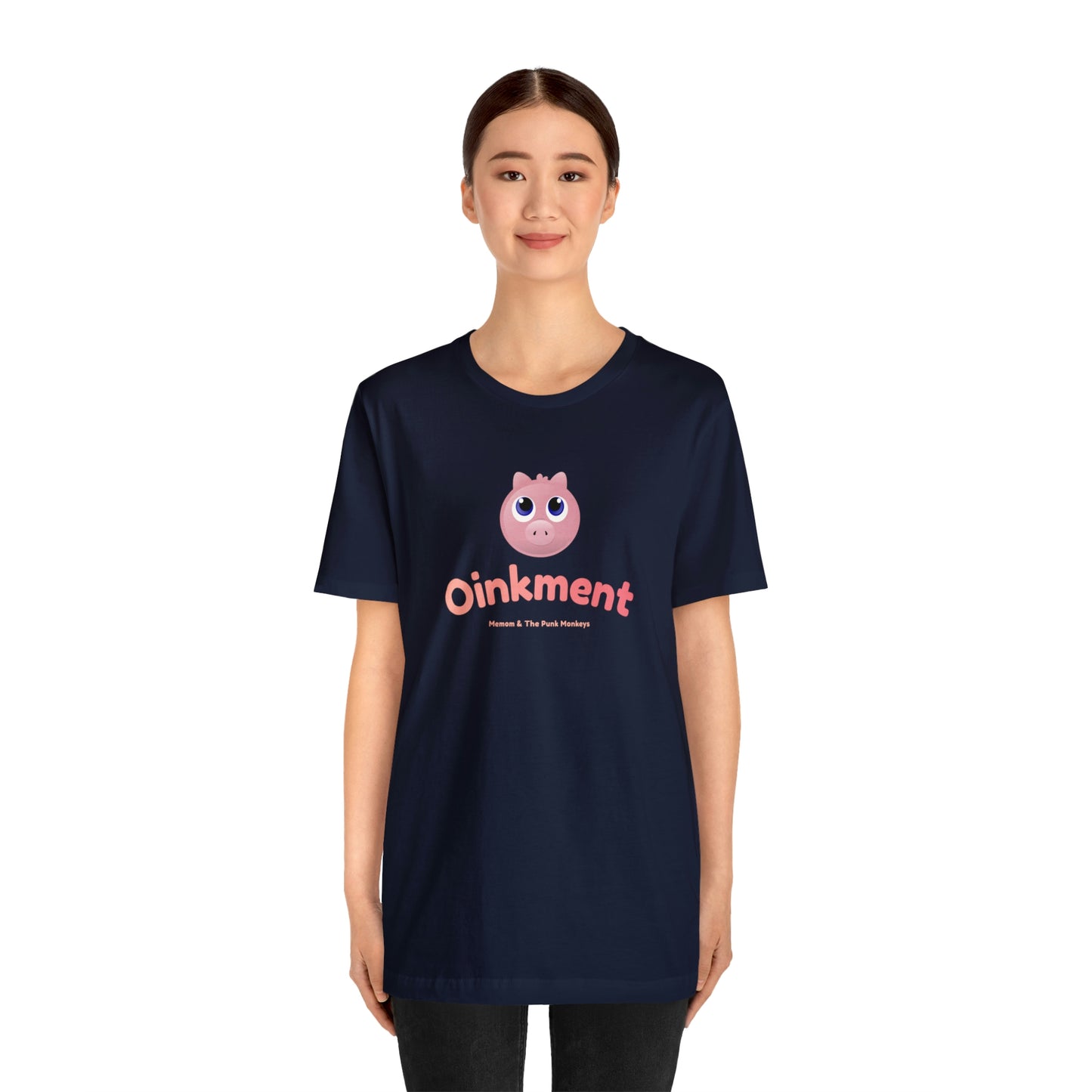 Oinkment Unisex Jersey Short Sleeve Tee