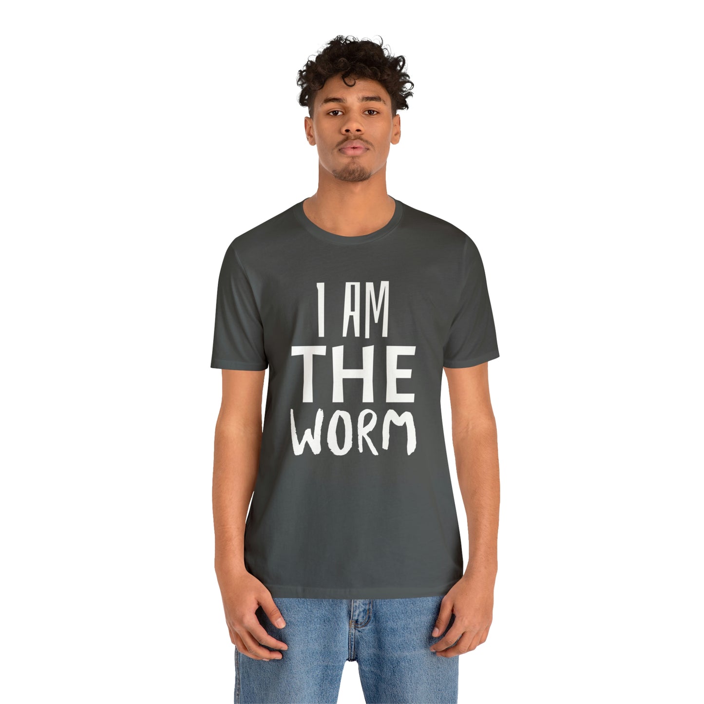 I Am The Worm Unisex Jersey Short Sleeve Tee