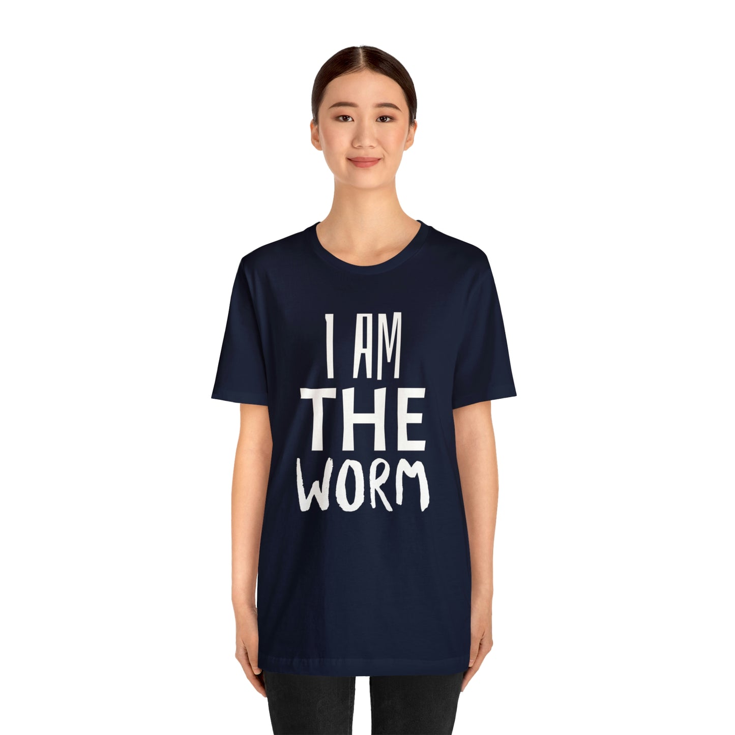 I Am The Worm Unisex Jersey Short Sleeve Tee
