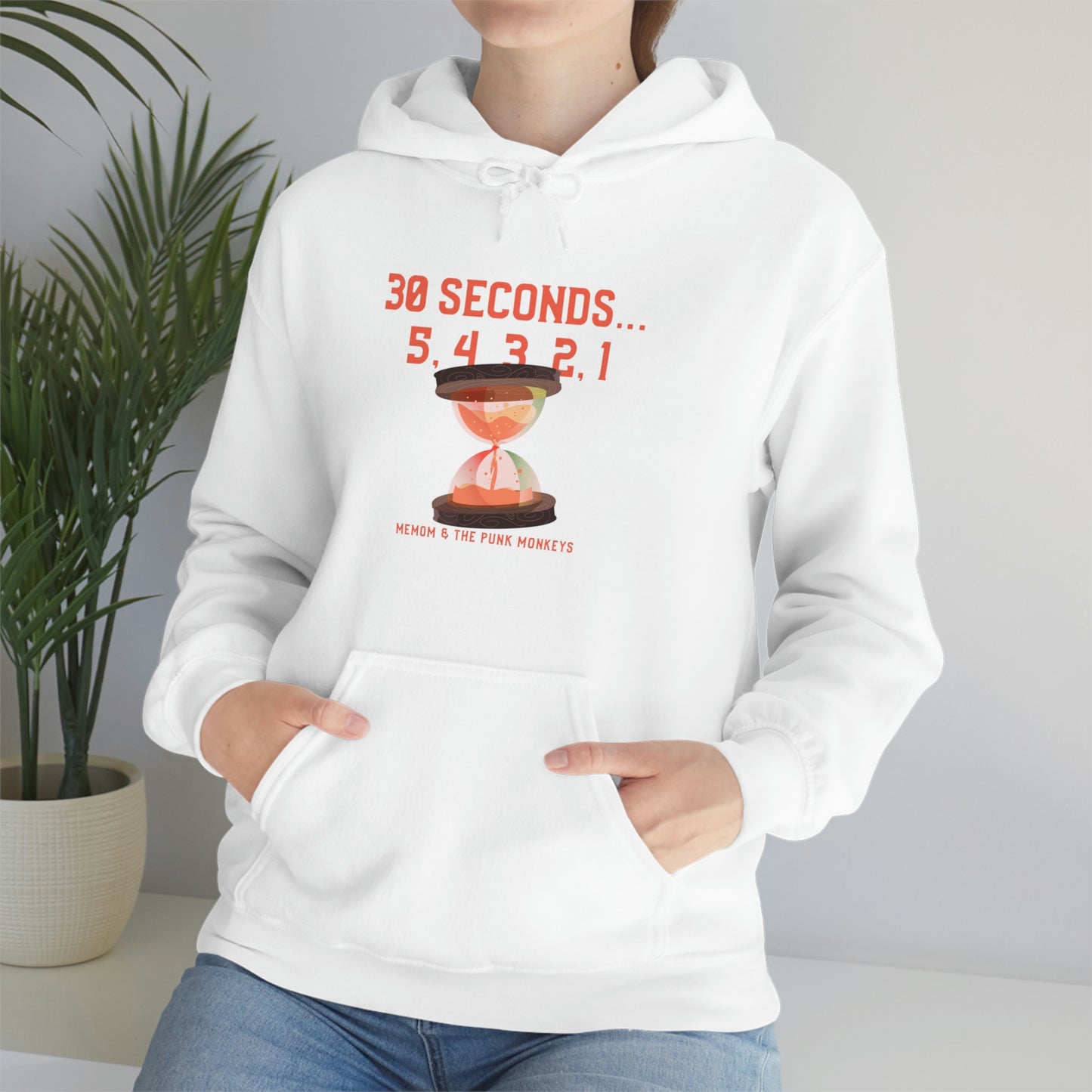 30 Seconds...5,4,3,2,1 Unisex Heavy Blend™ Hooded Sweatshirt