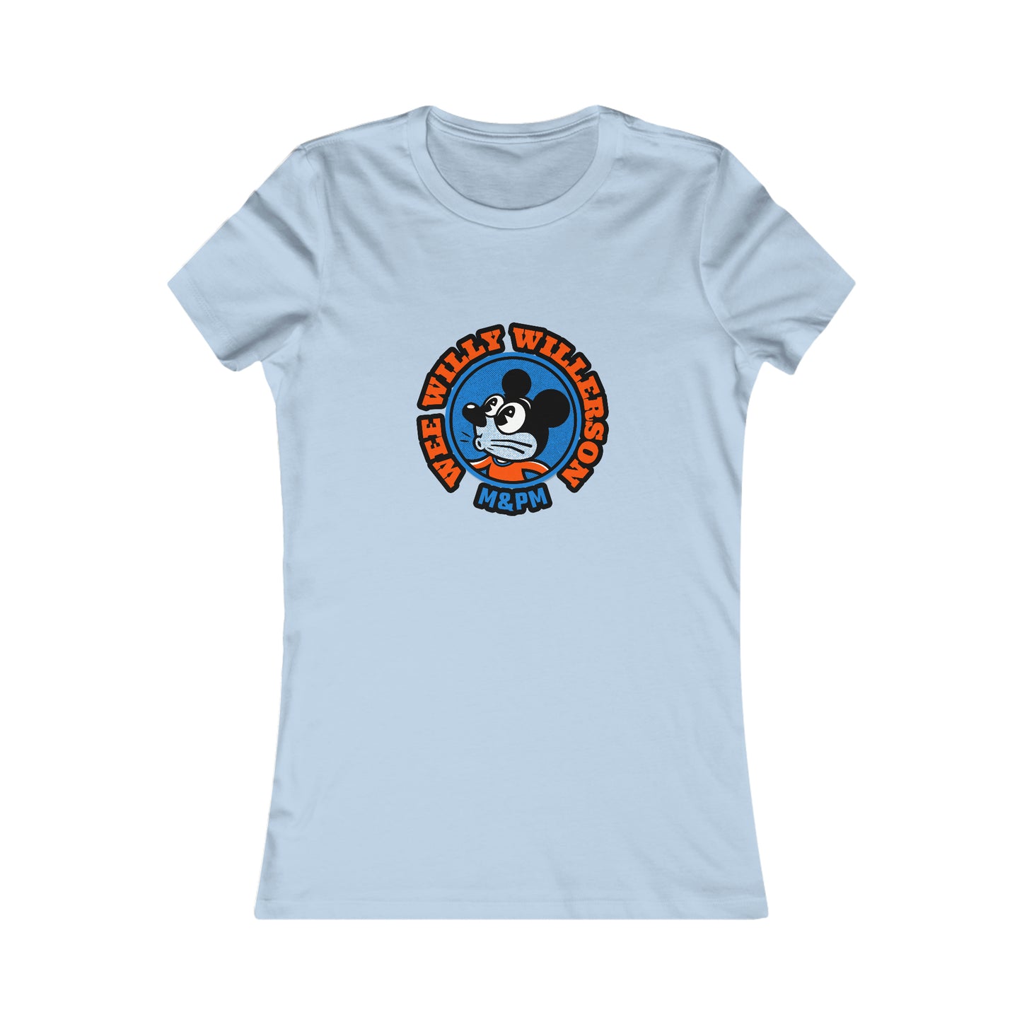 Wee Willy Willerson Women's Favorite Tee