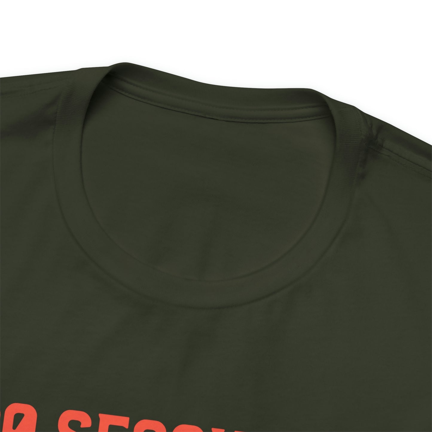 30 Seconds...5,4,3,2,1 Unisex Jersey Short Sleeve Tee