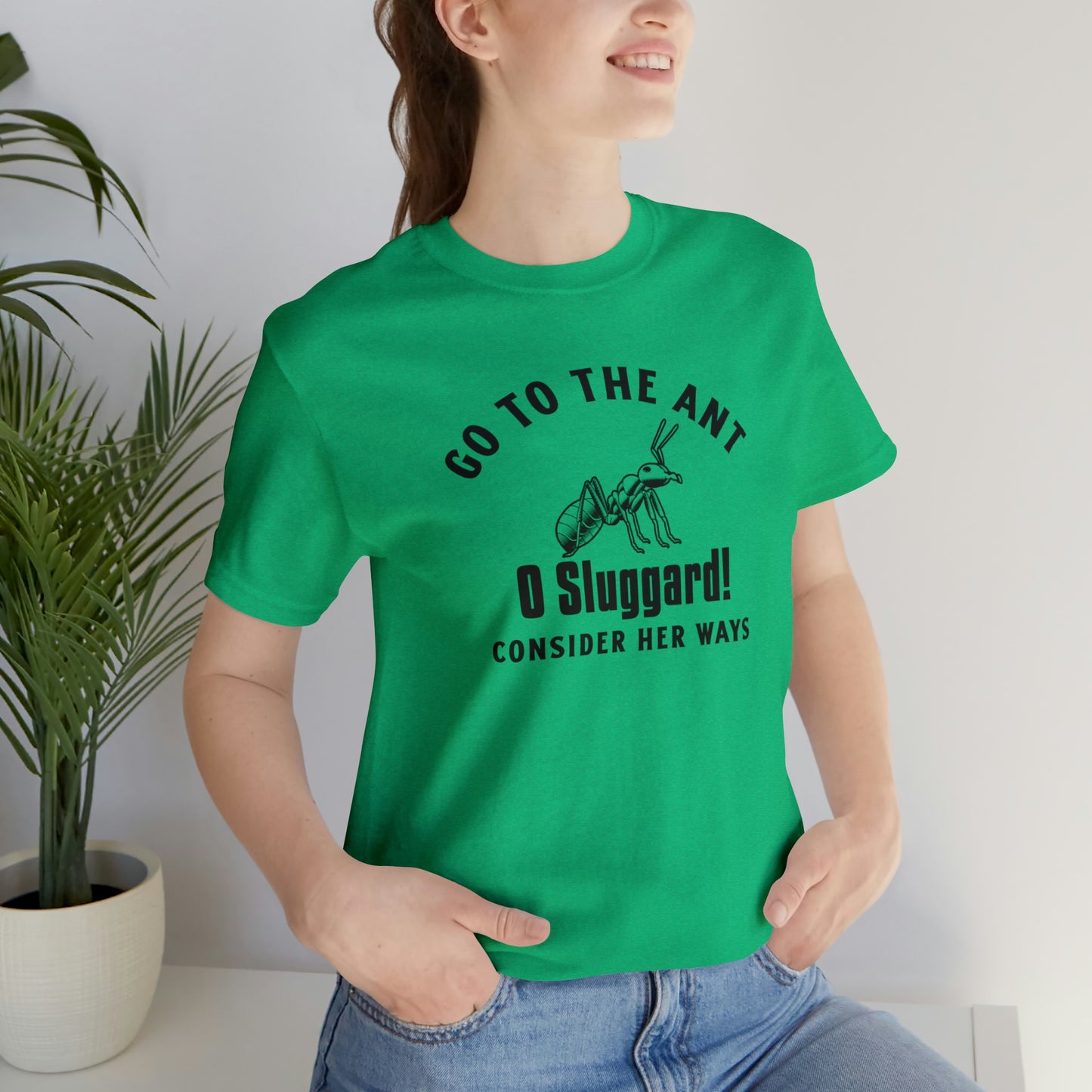 Go To The Ant Unisex Jersey Short Sleeve Tee