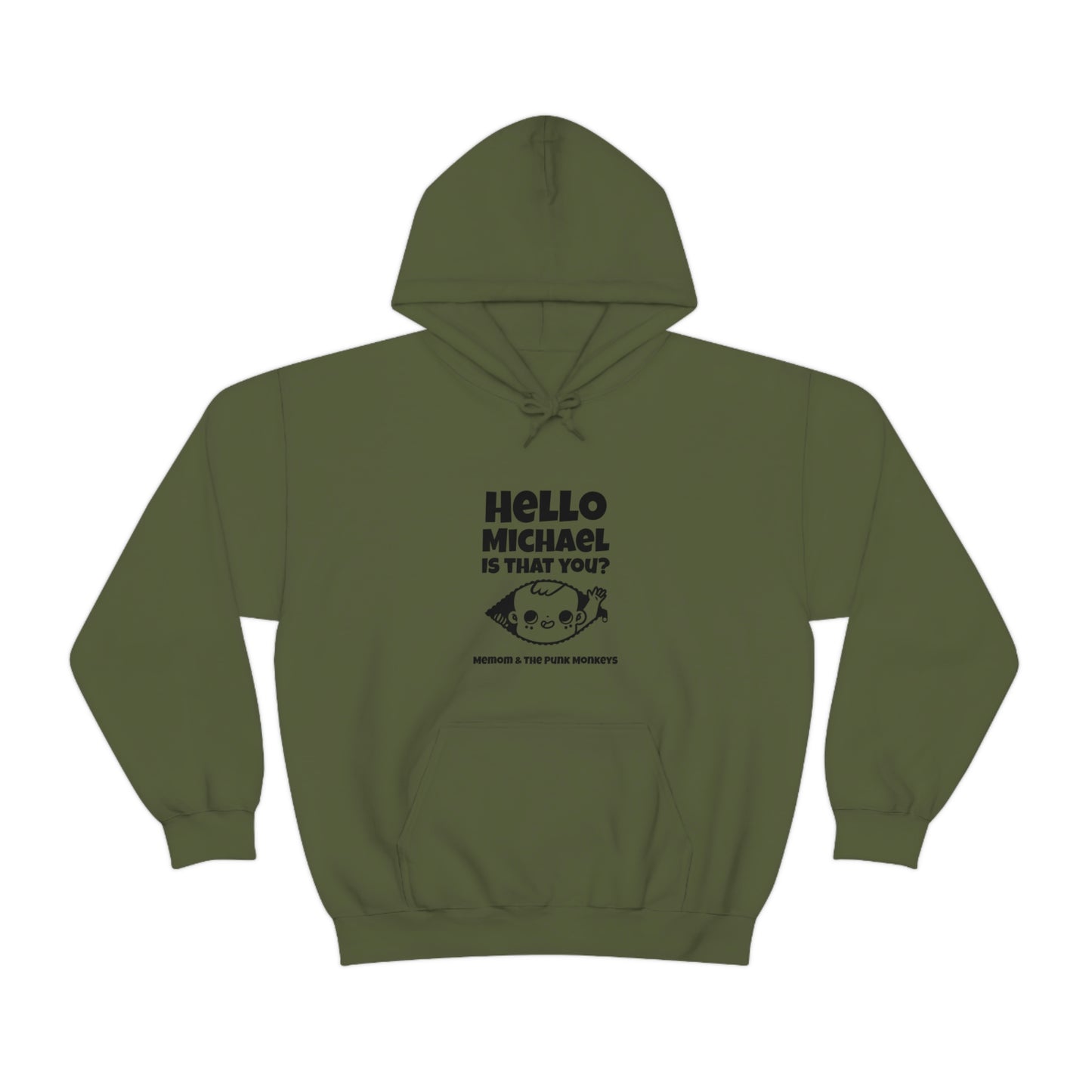 Hello Michael Is That You? Unisex Heavy Blend™ Hooded Sweatshirt
