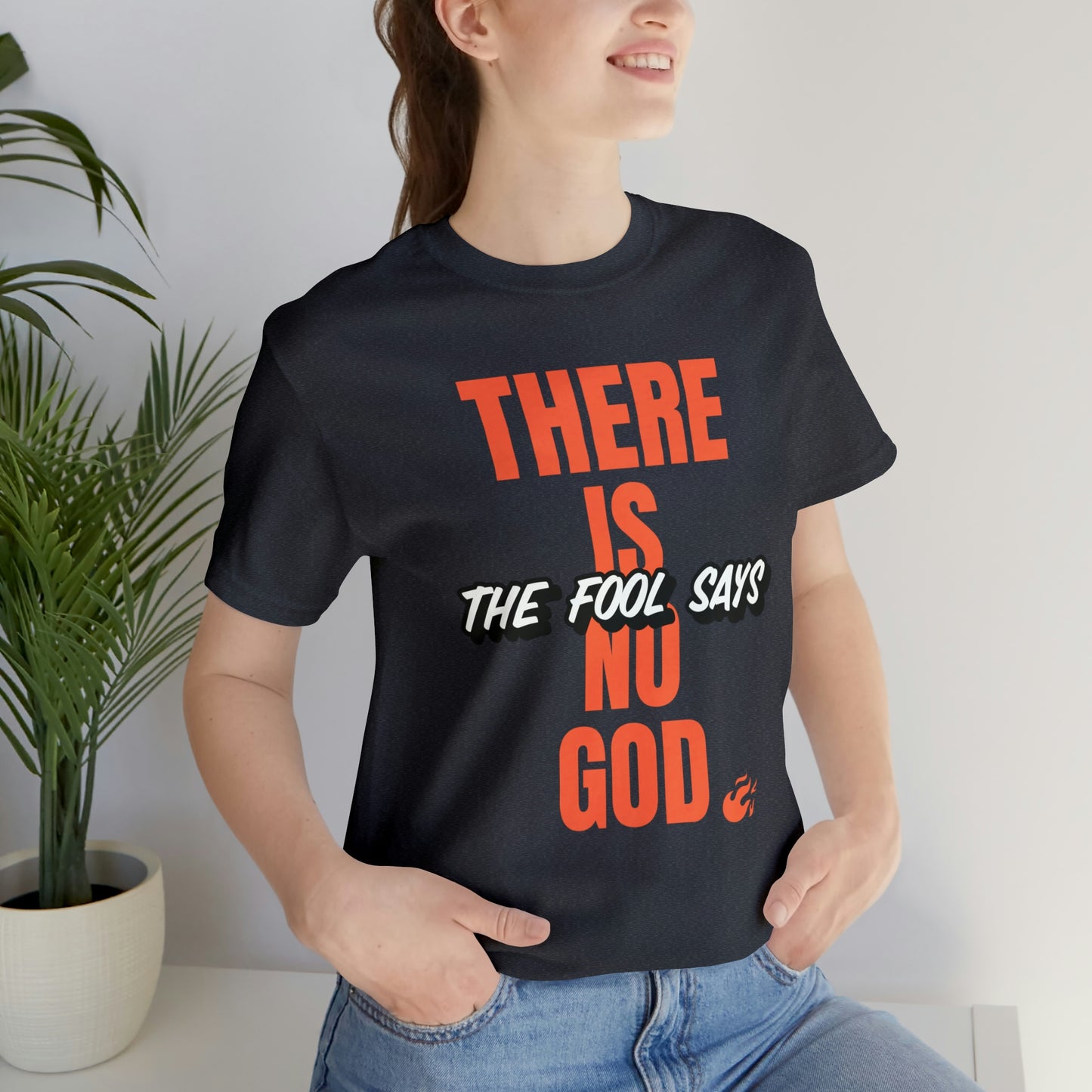 The Fool Says Unisex Jersey Short Sleeve Tee