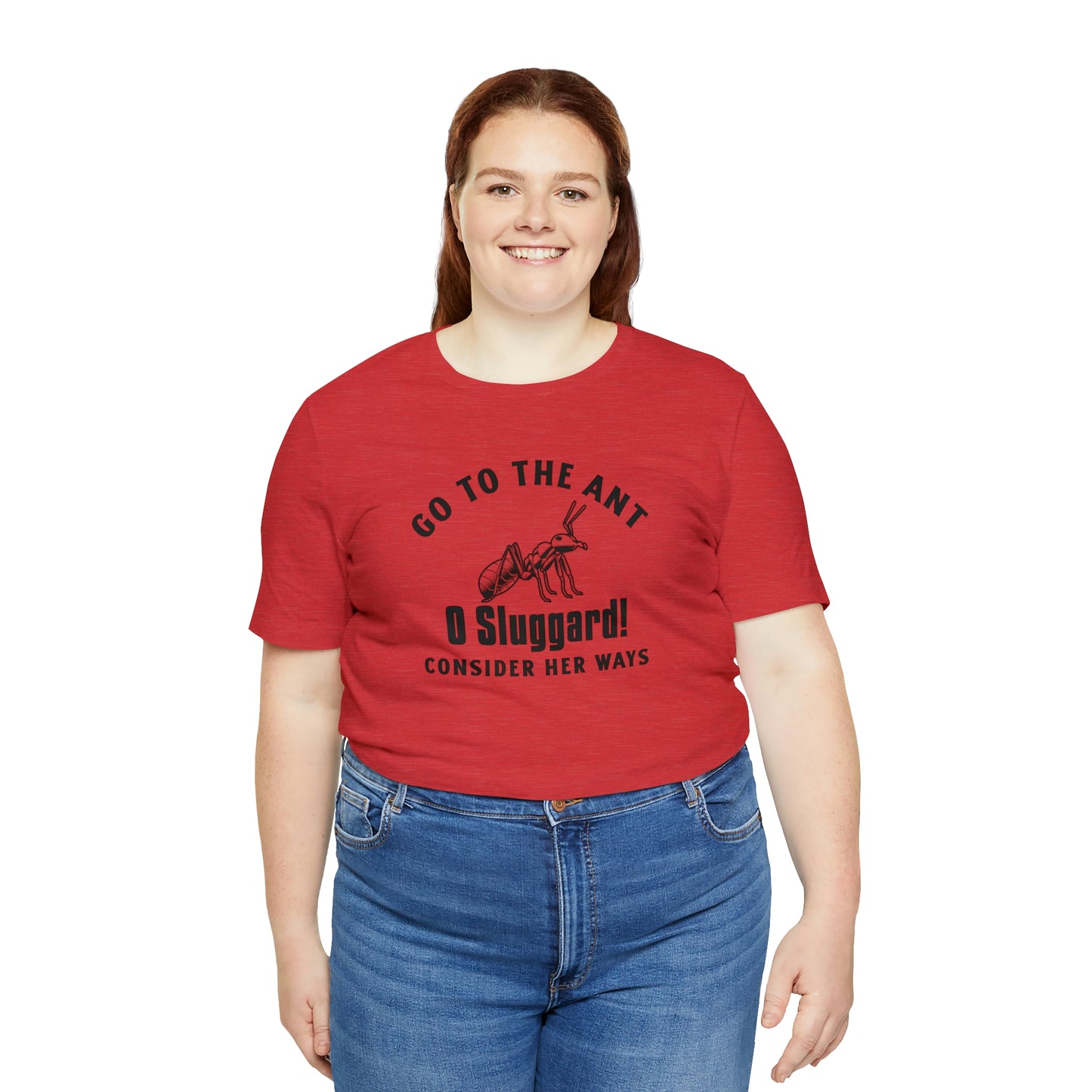 Go To The Ant Unisex Jersey Short Sleeve Tee