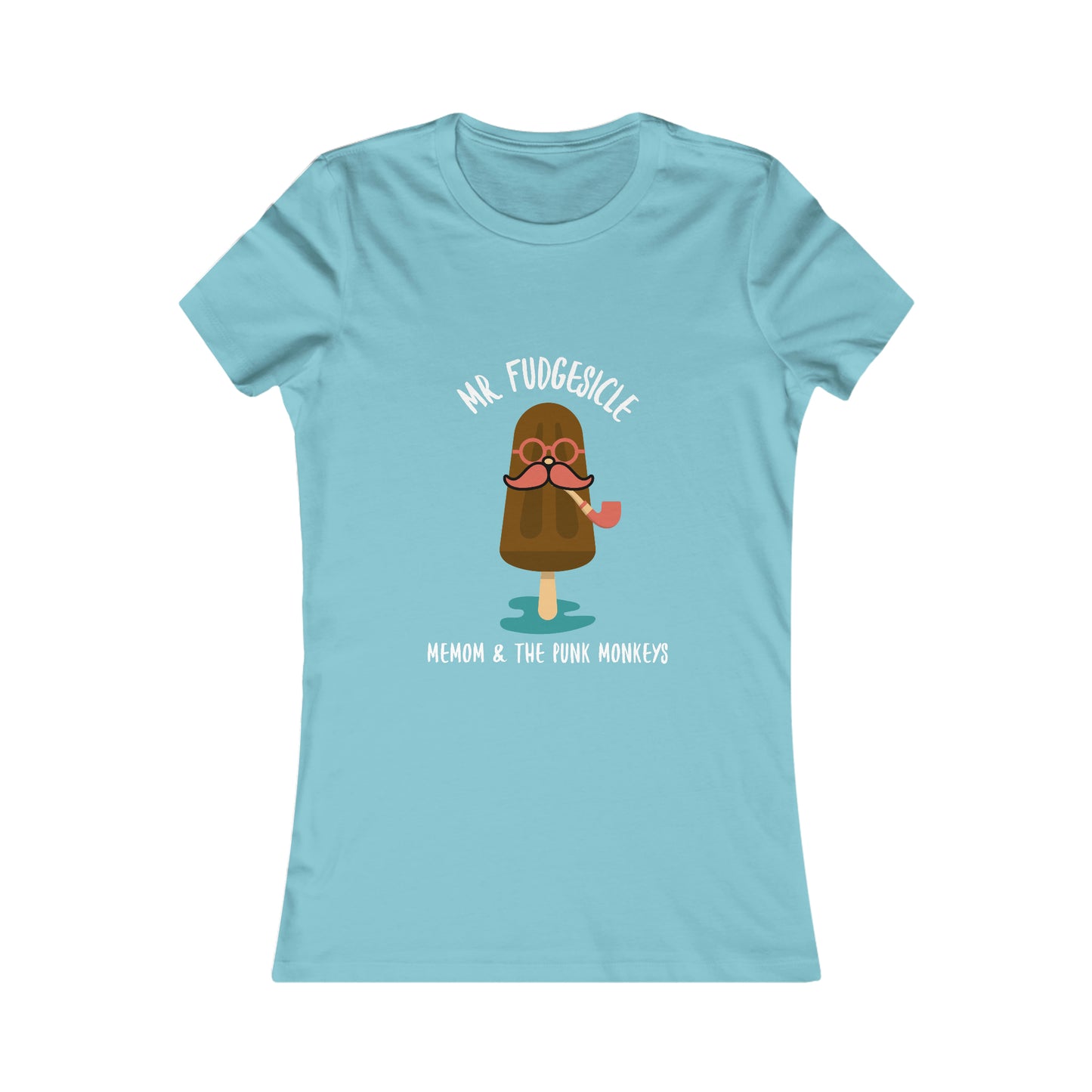 Mr. Fudgesicle Women's Favorite Tee