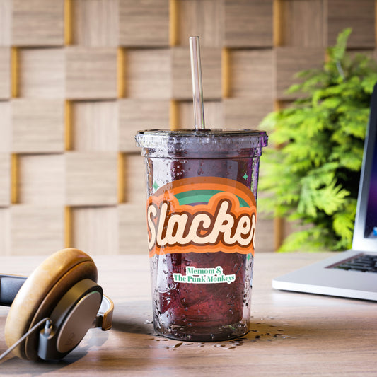 Slacker Suave Acrylic Cup
