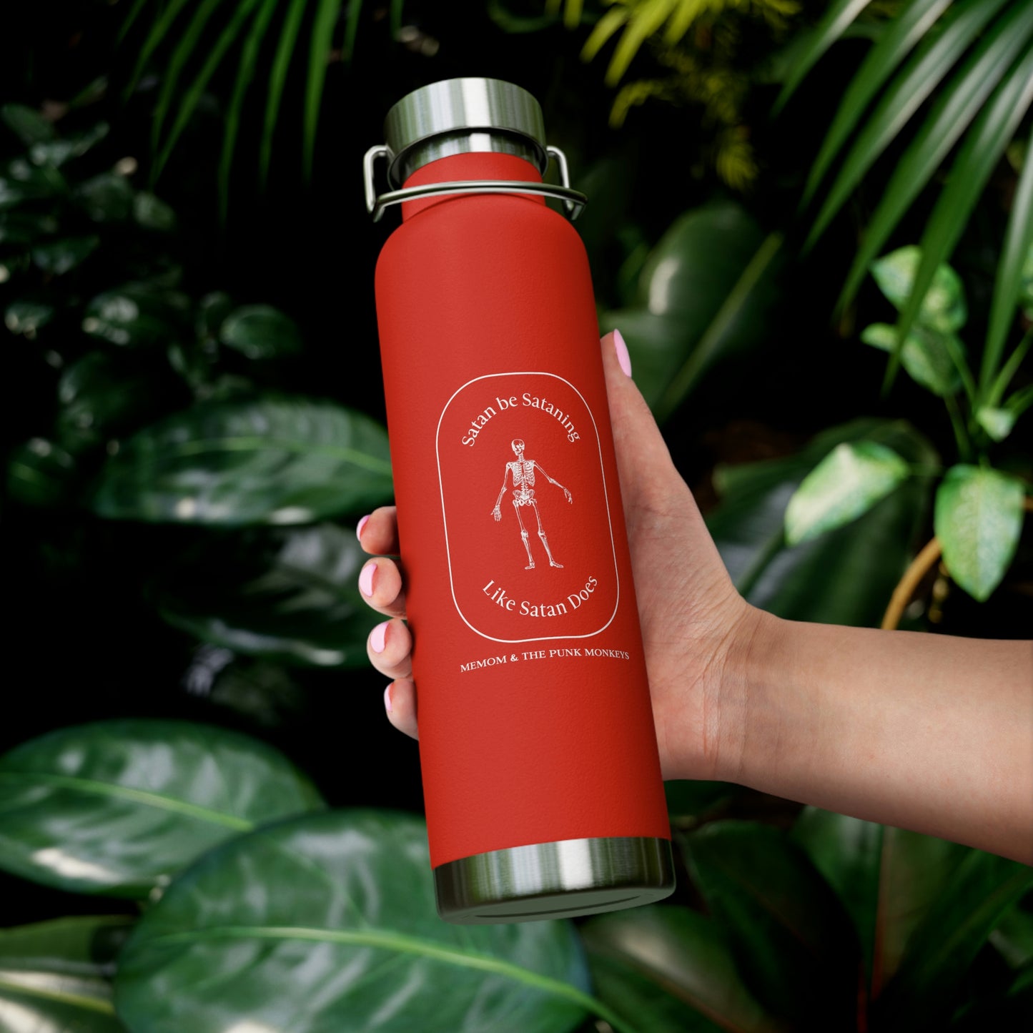 Satan Be Sataning Like Satan Does 22oz Vacuum Insulated Bottle