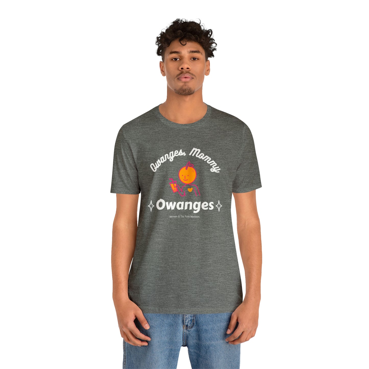 Owanges, Mommy, Owanges Unisex Jersey Short Sleeve Tee