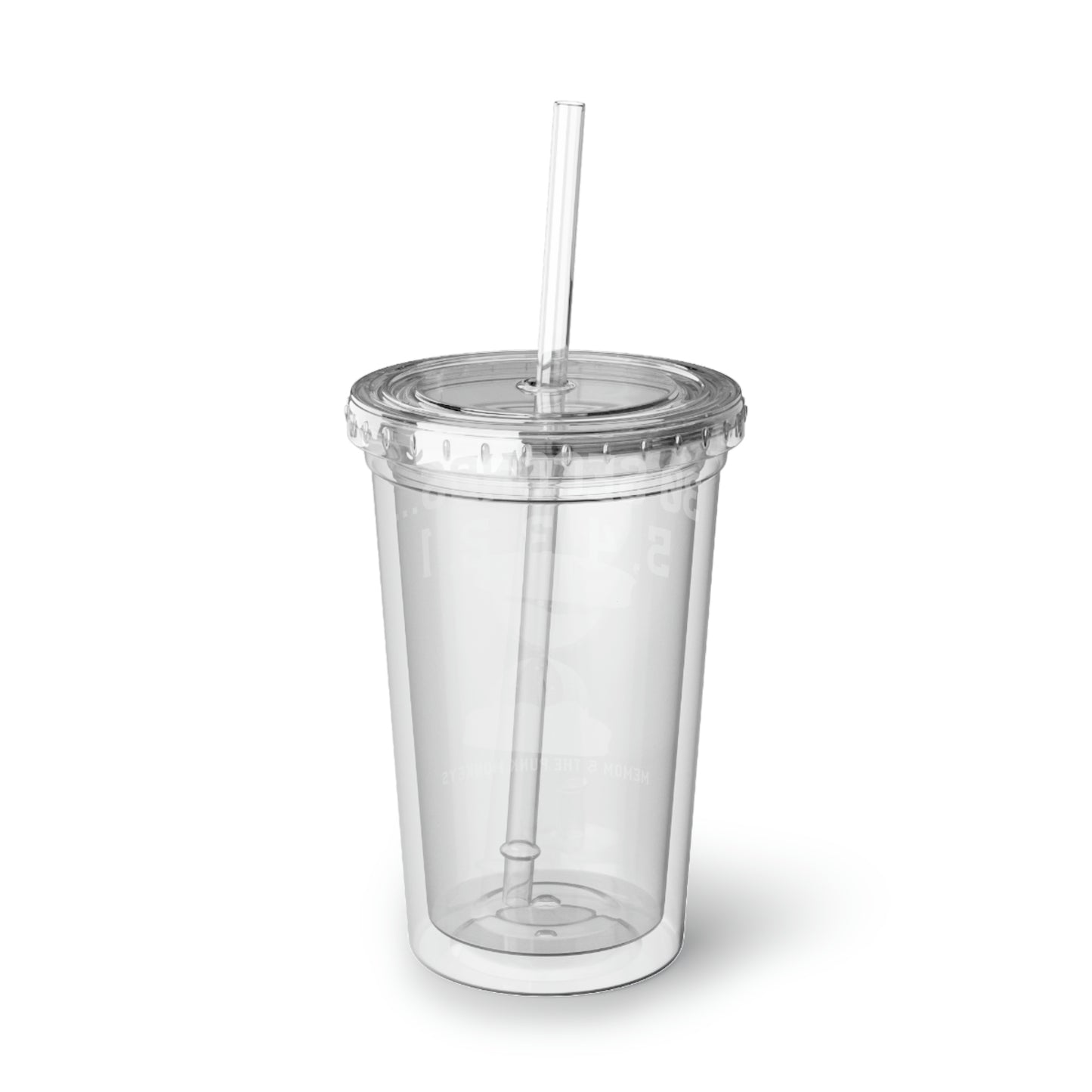 30 Seconds...5,4,3,2,1 Suave Acrylic Cup
