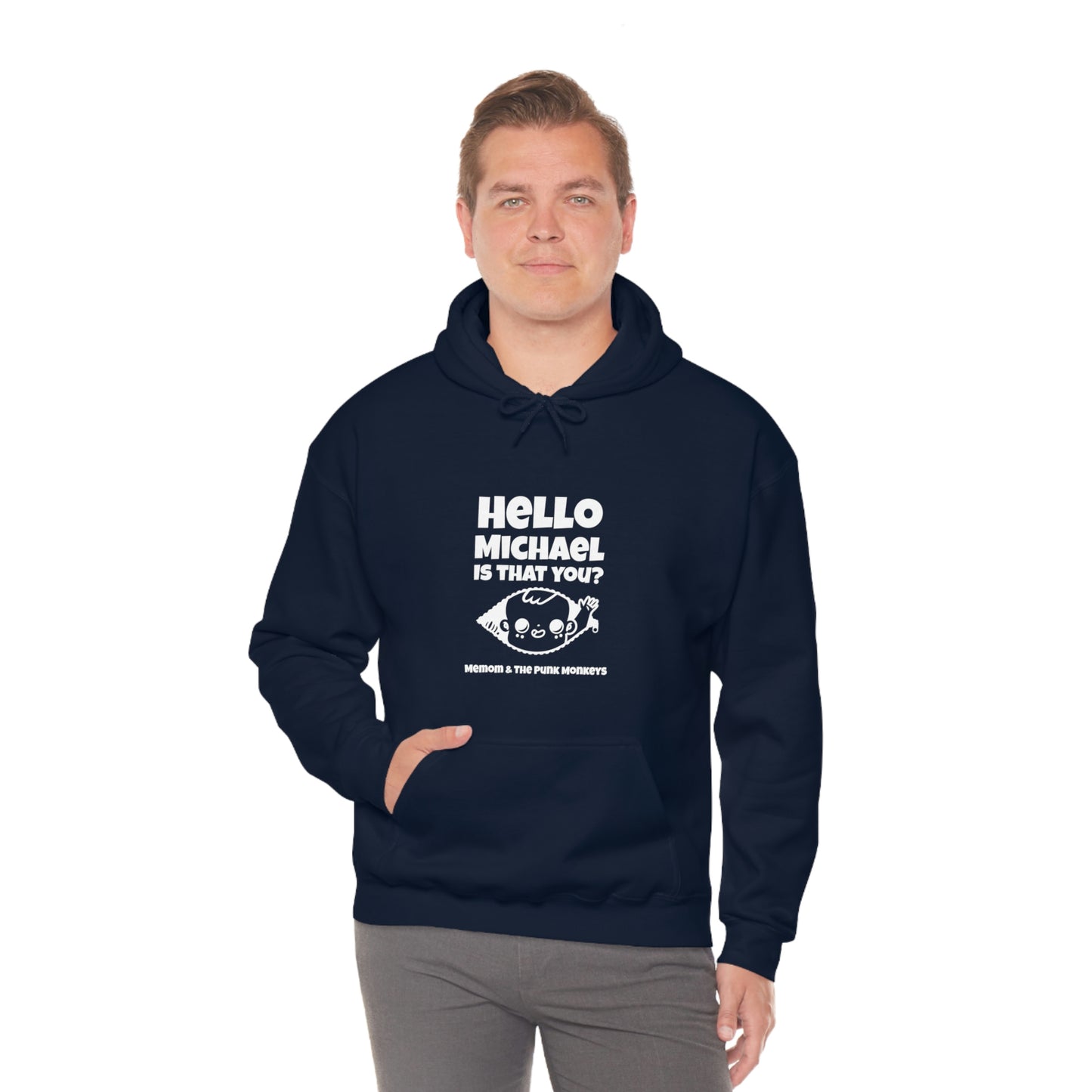 Hello Michael Is That You? Unisex Heavy Blend™ Hooded Sweatshirt