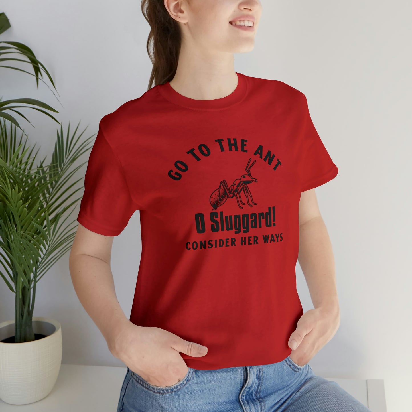 Go To The Ant Unisex Jersey Short Sleeve Tee