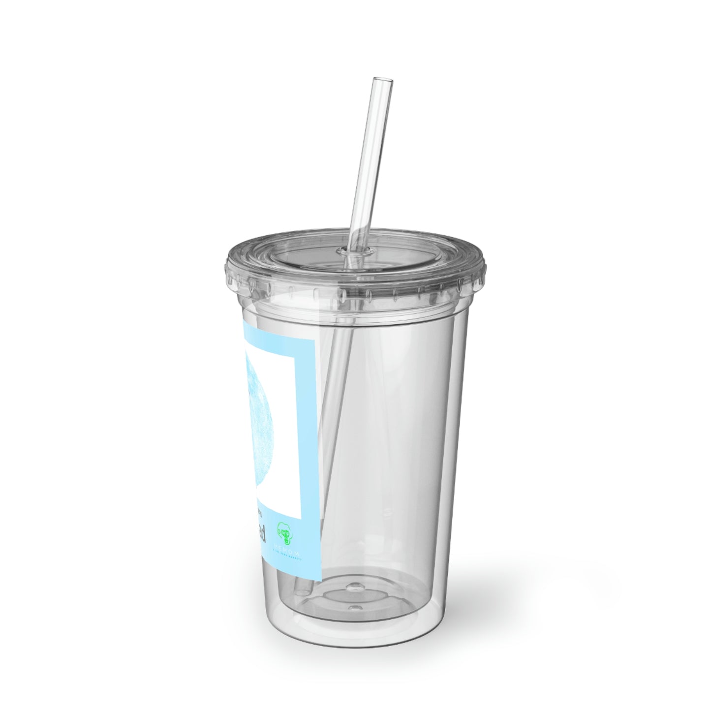 Chucklehead Suave Acrylic Cup