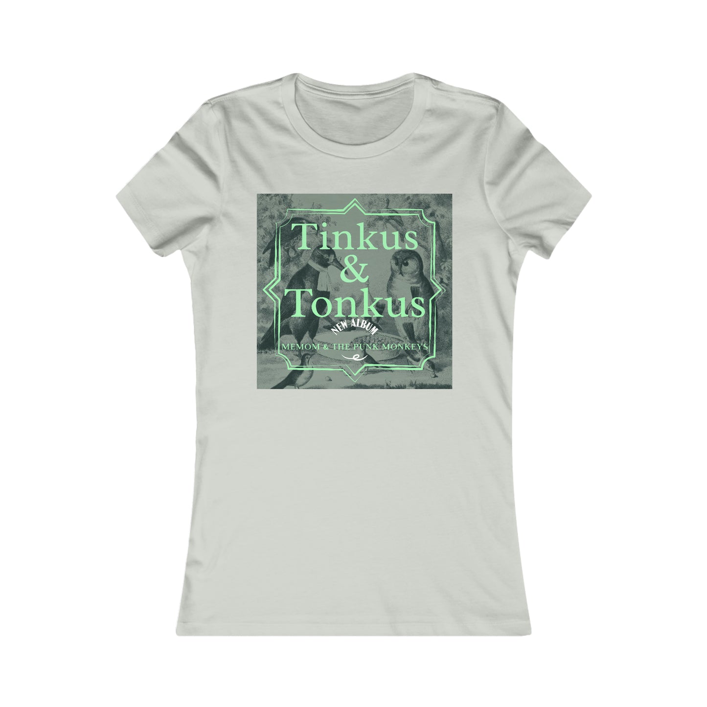 Tinkus & Tonkus Women's Favorite Tee