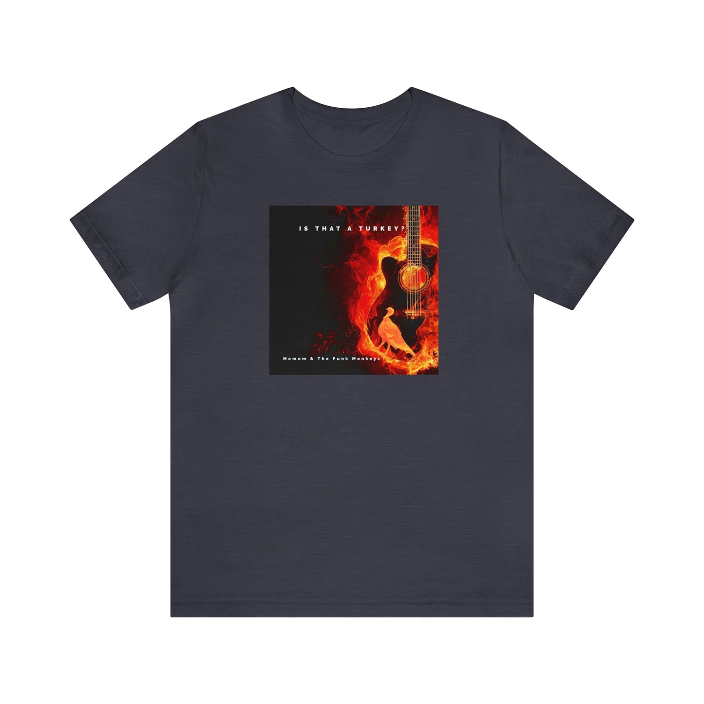 Is That a Turkey? Unisex Jersey Short Sleeve Tee