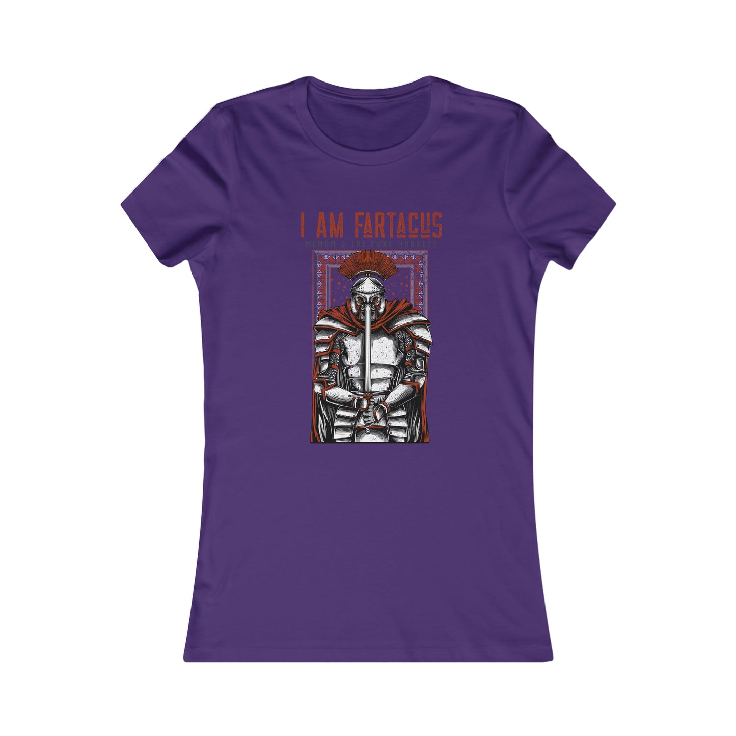 I AM FARTACUS Women's Favorite Tee