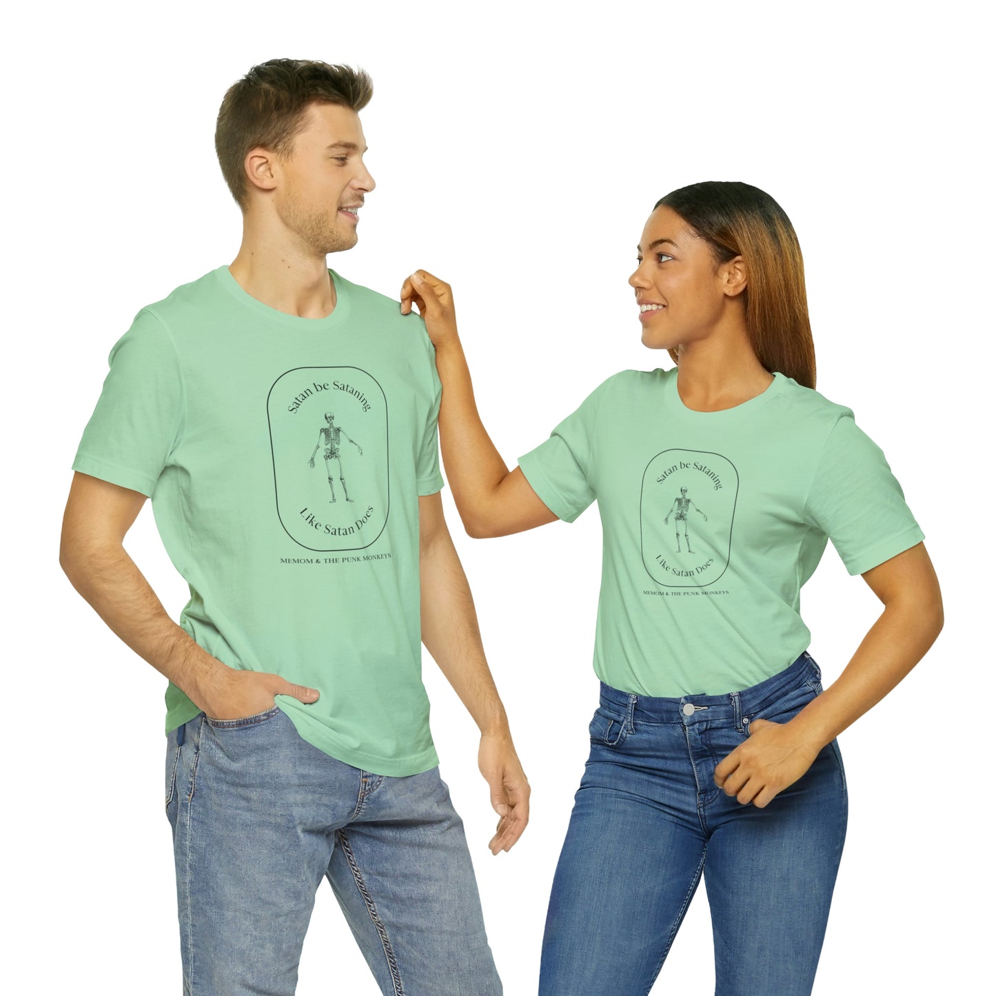 Satan Be Sataning Like Satan Does, Unisex Jersey Short Sleeve Tee