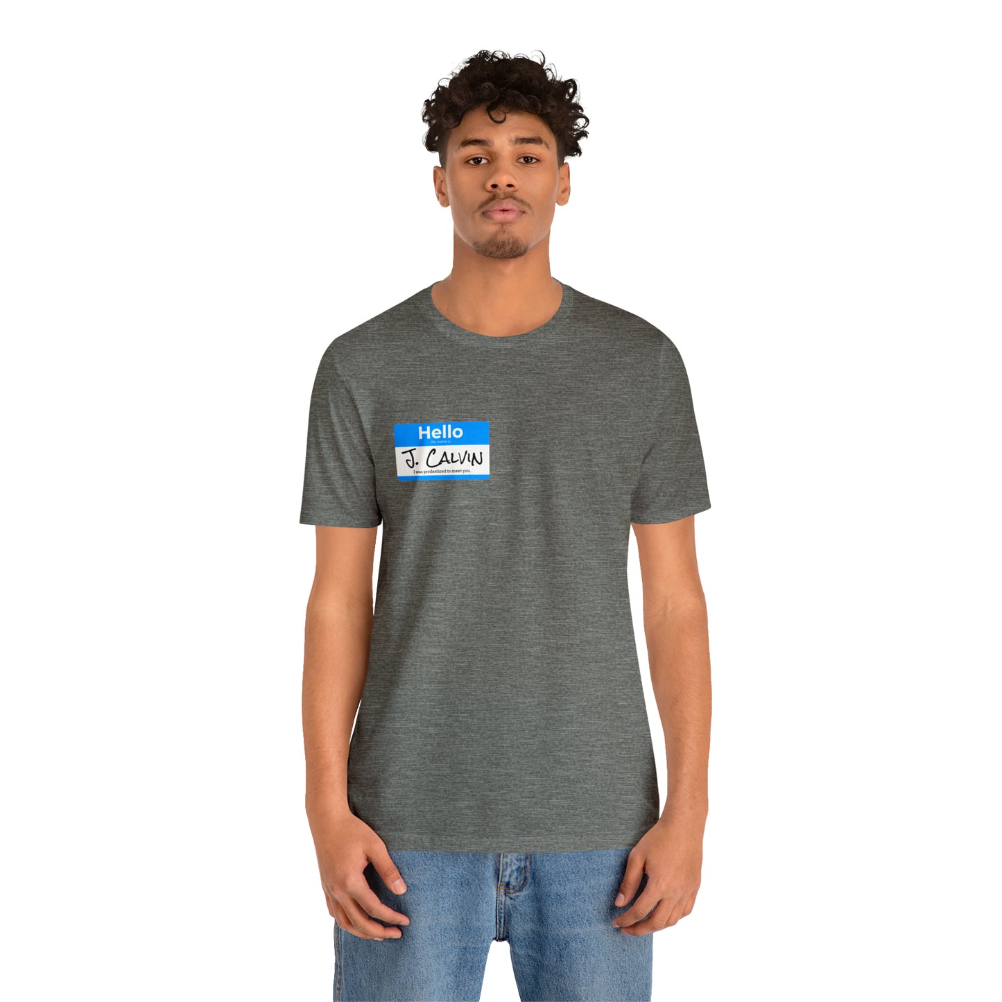 Hello My Name is John Calvin Unisex Jersey Short Sleeve Tee