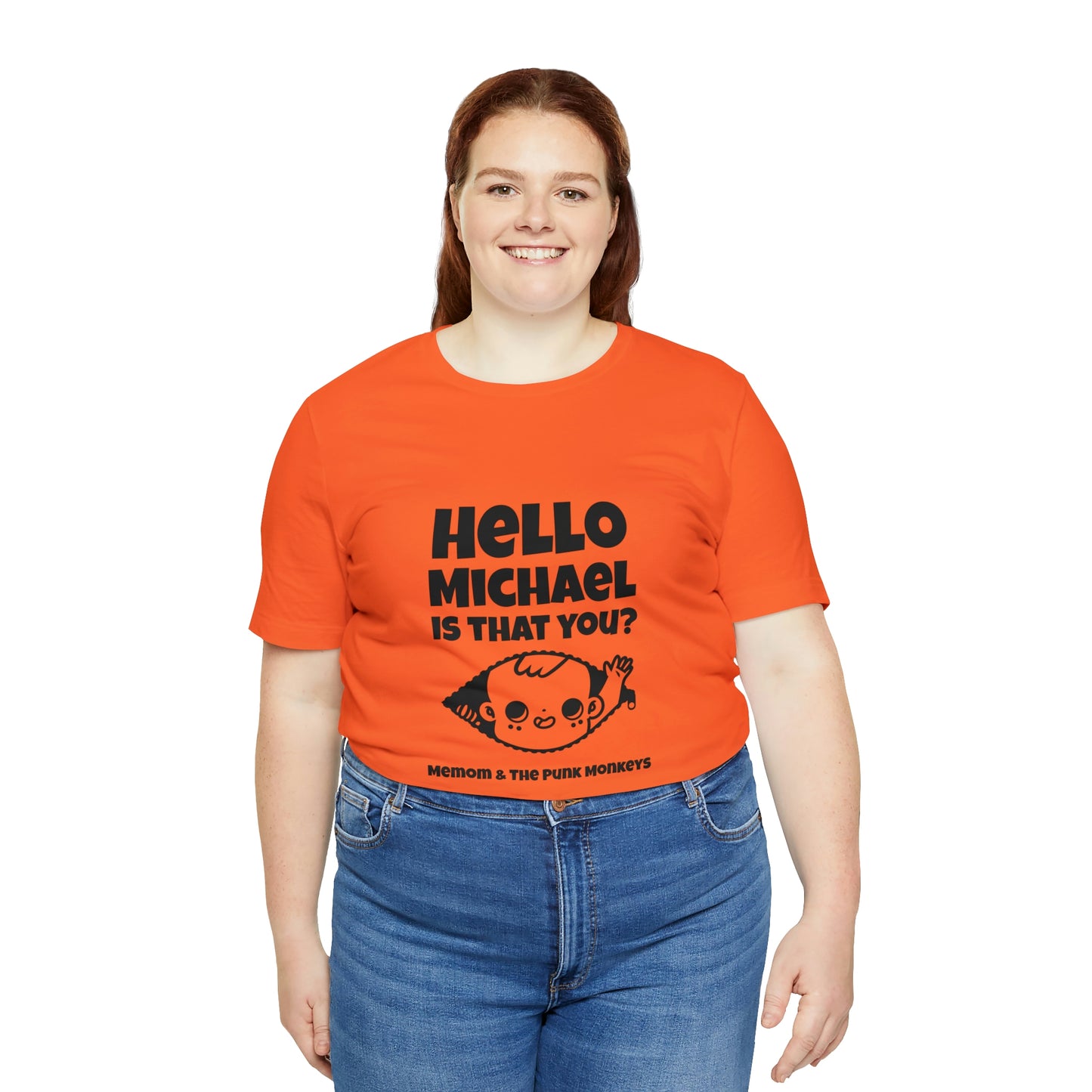 Hello Michael is that you? Unisex Jersey Short Sleeve Tee