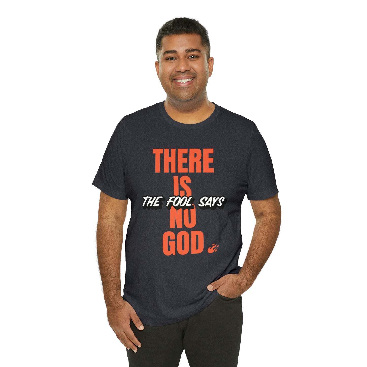 The Fool Says Unisex Jersey Short Sleeve Tee