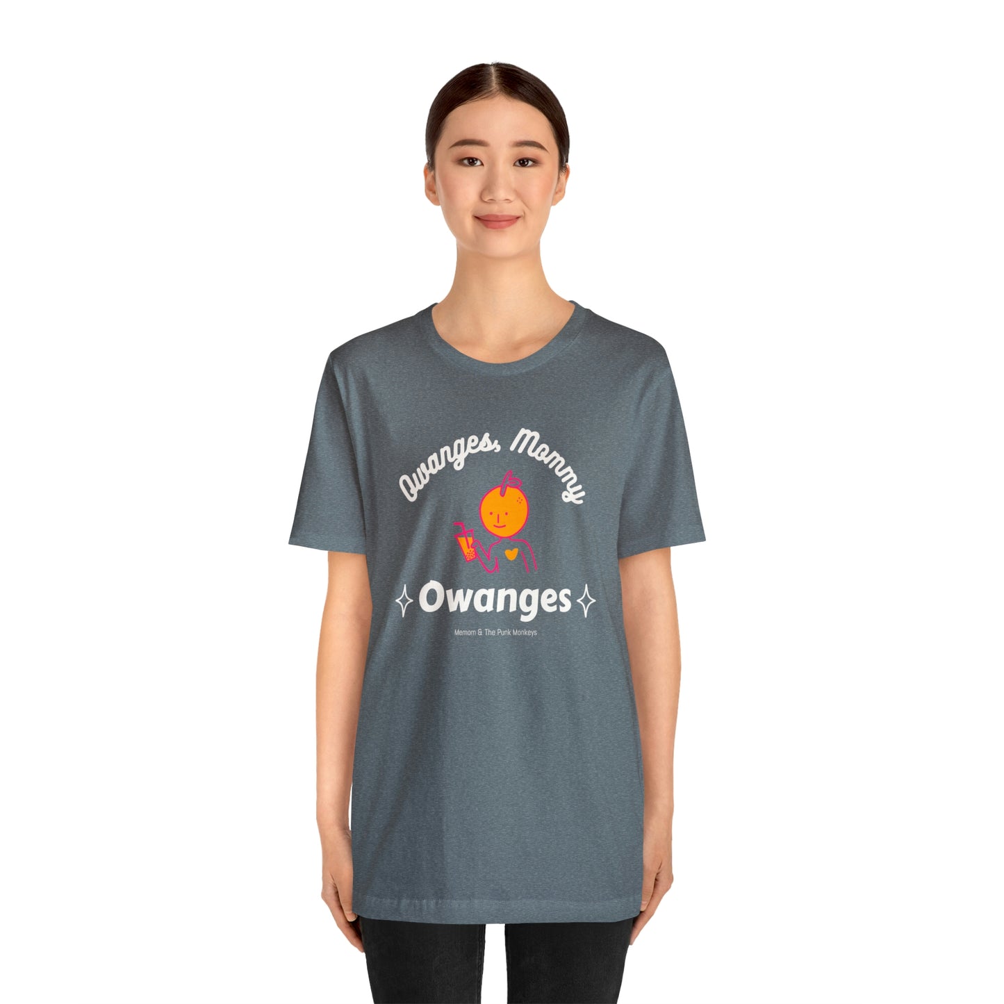 Owanges, Mommy, Owanges Unisex Jersey Short Sleeve Tee