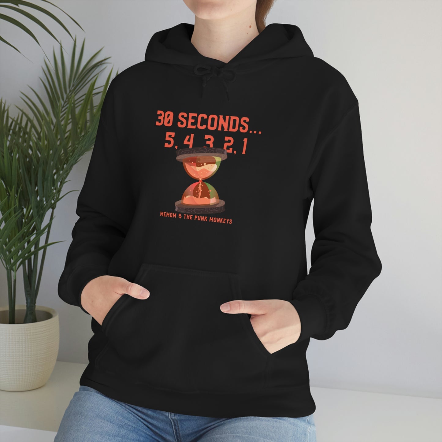 30 Seconds...5,4,3,2,1 Unisex Heavy Blend™ Hooded Sweatshirt