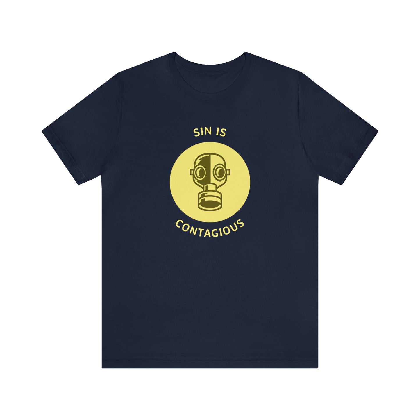 Sin is Contagious Unisex Jersey Short Sleeve Tee