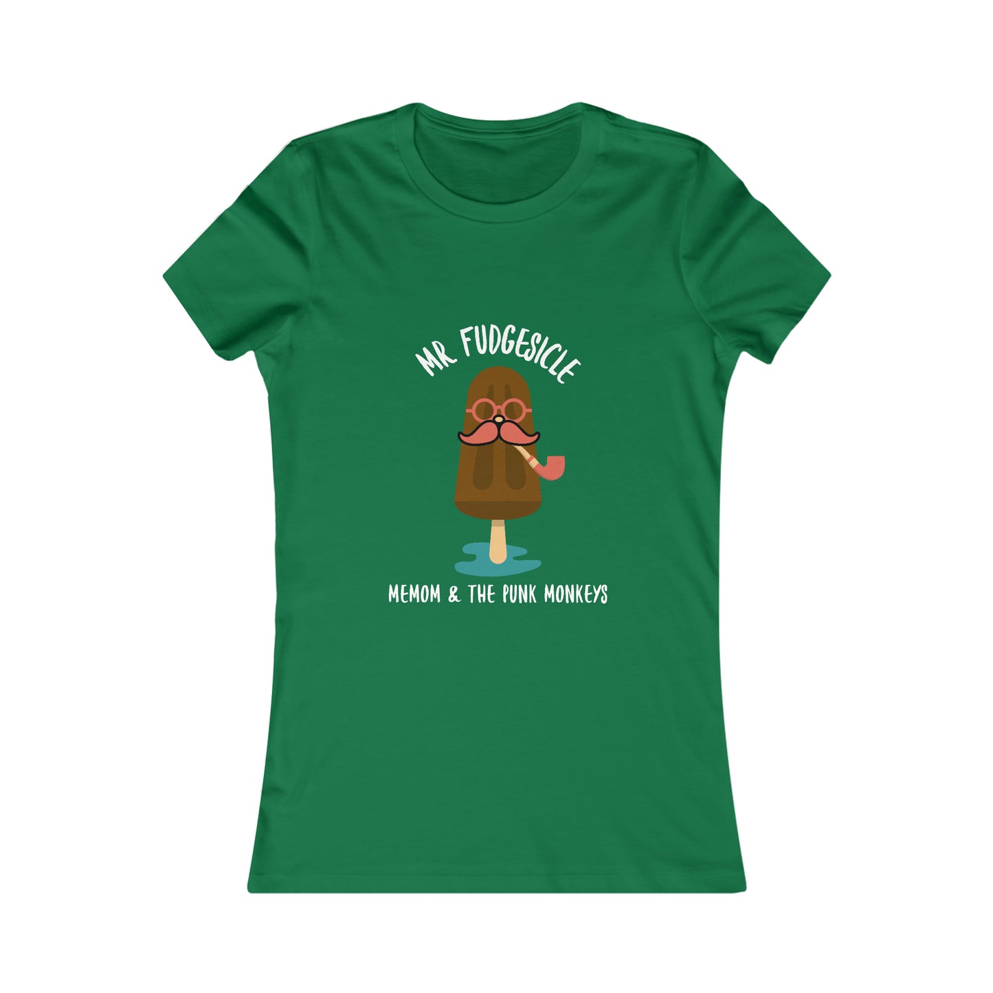 Mr. Fudgesicle Women's Favorite Tee
