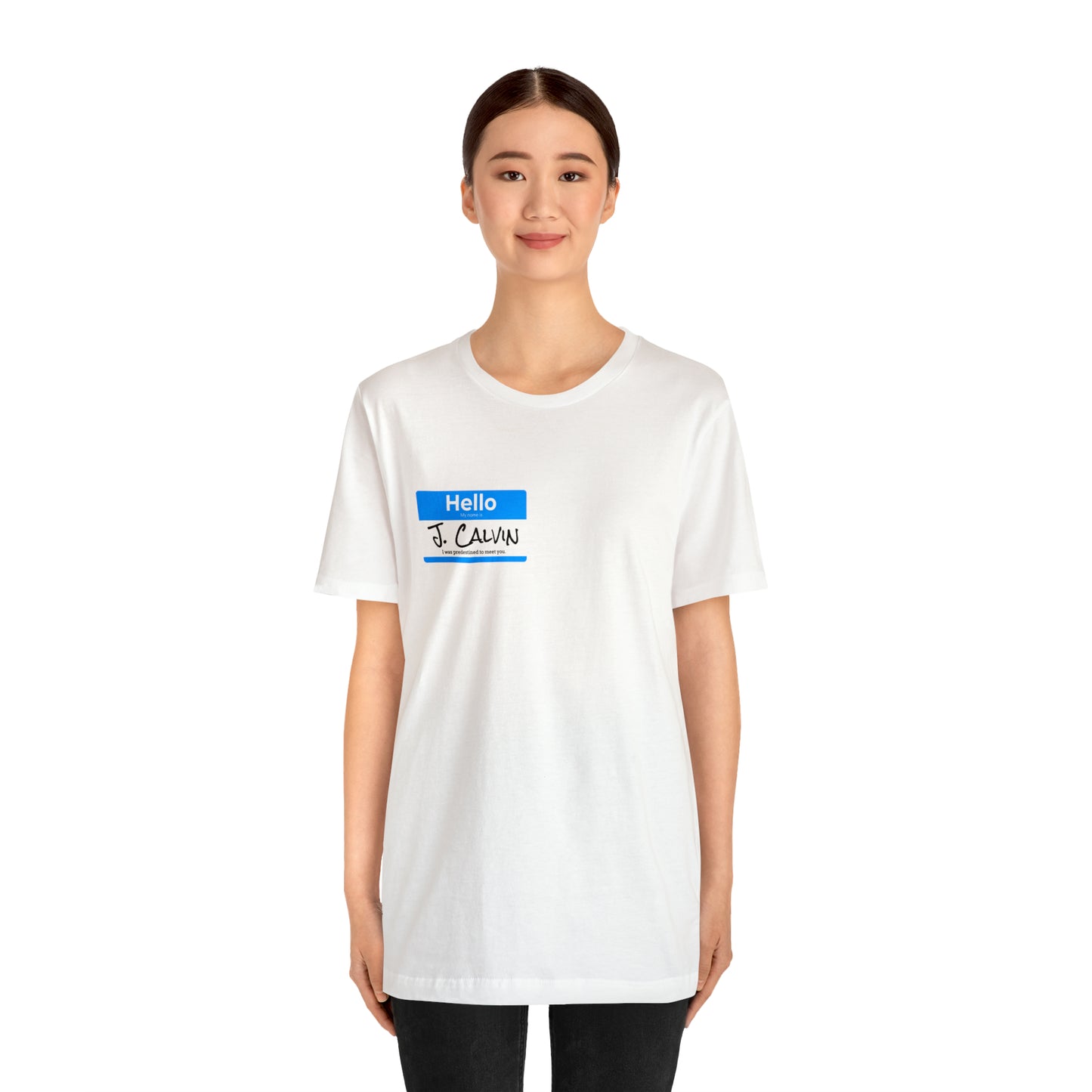 Hello My Name is John Calvin Unisex Jersey Short Sleeve Tee
