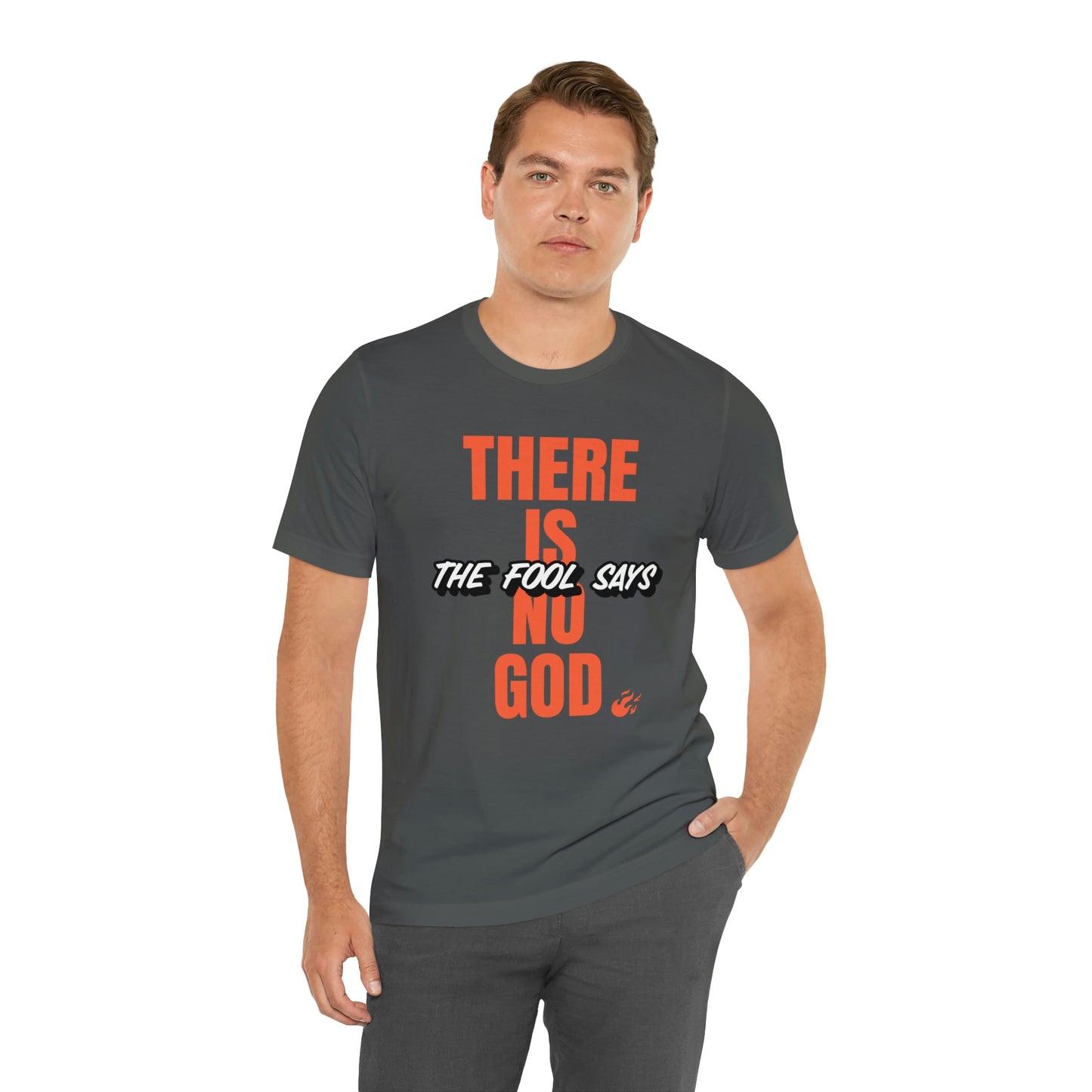 The Fool Says Unisex Jersey Short Sleeve Tee