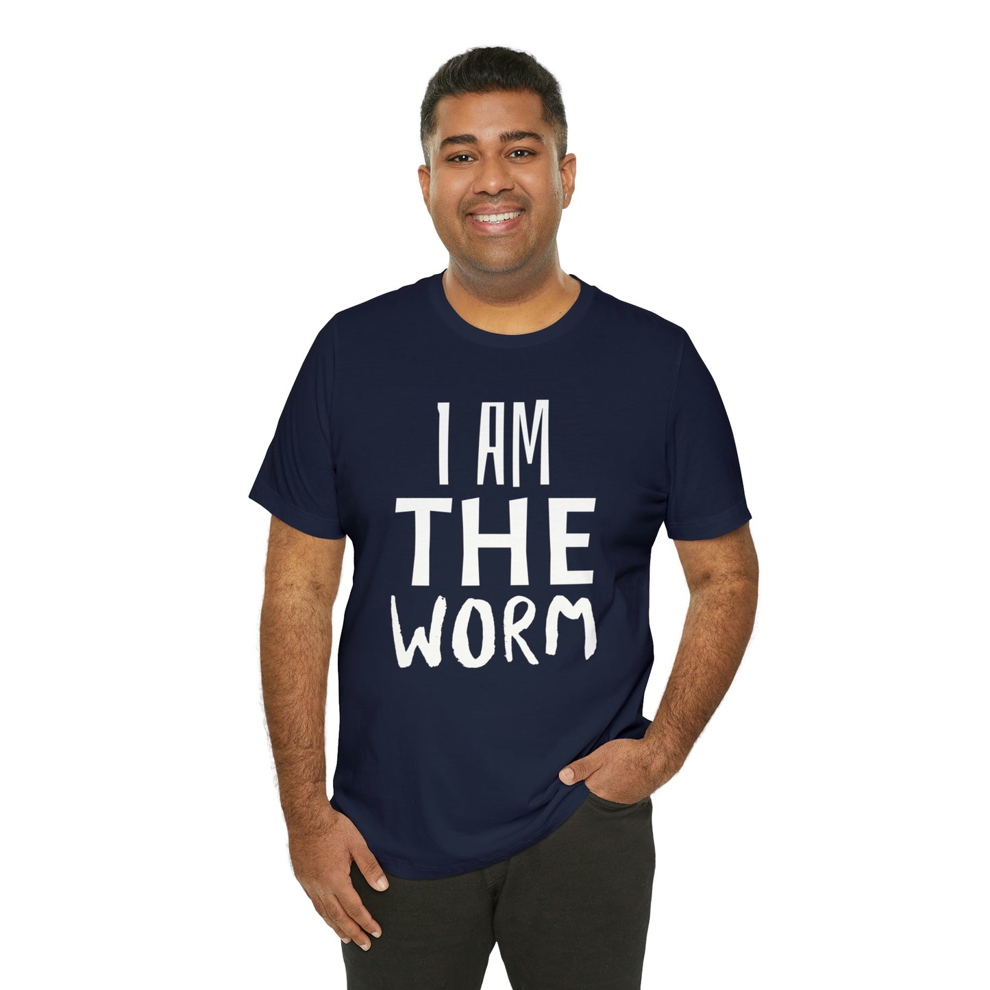 I Am The Worm Unisex Jersey Short Sleeve Tee