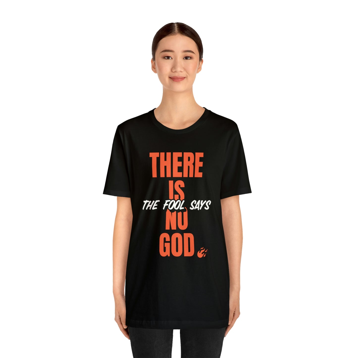 The Fool Says Unisex Jersey Short Sleeve Tee