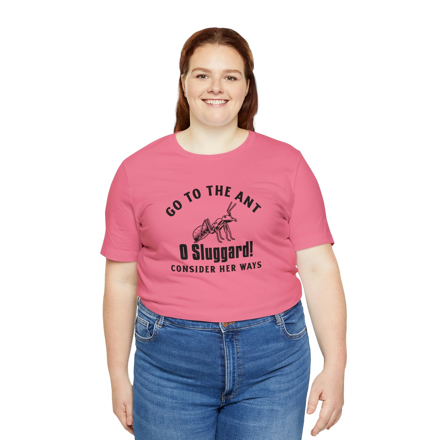 Go To The Ant Unisex Jersey Short Sleeve Tee