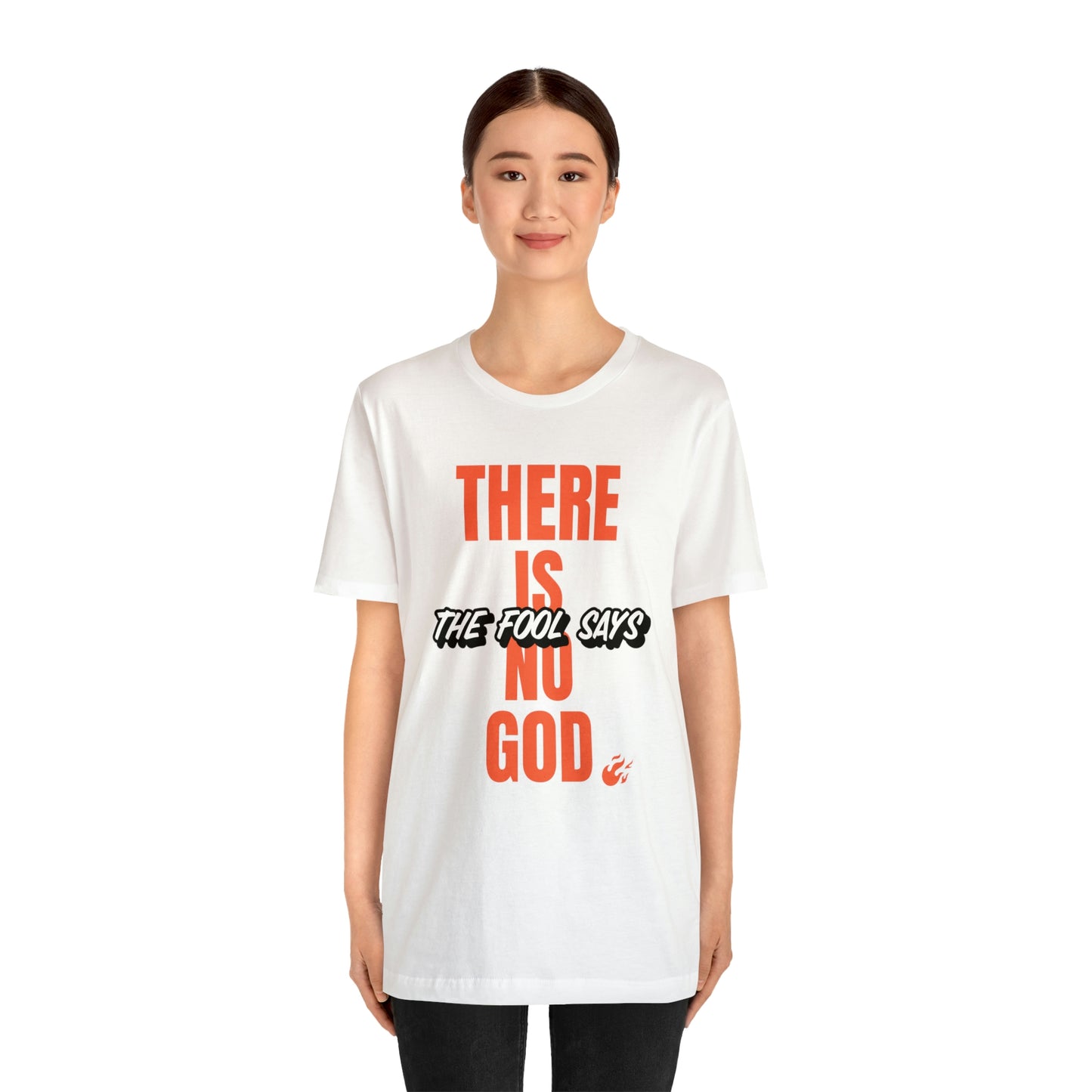 The Fool Says Unisex Jersey Short Sleeve Tee
