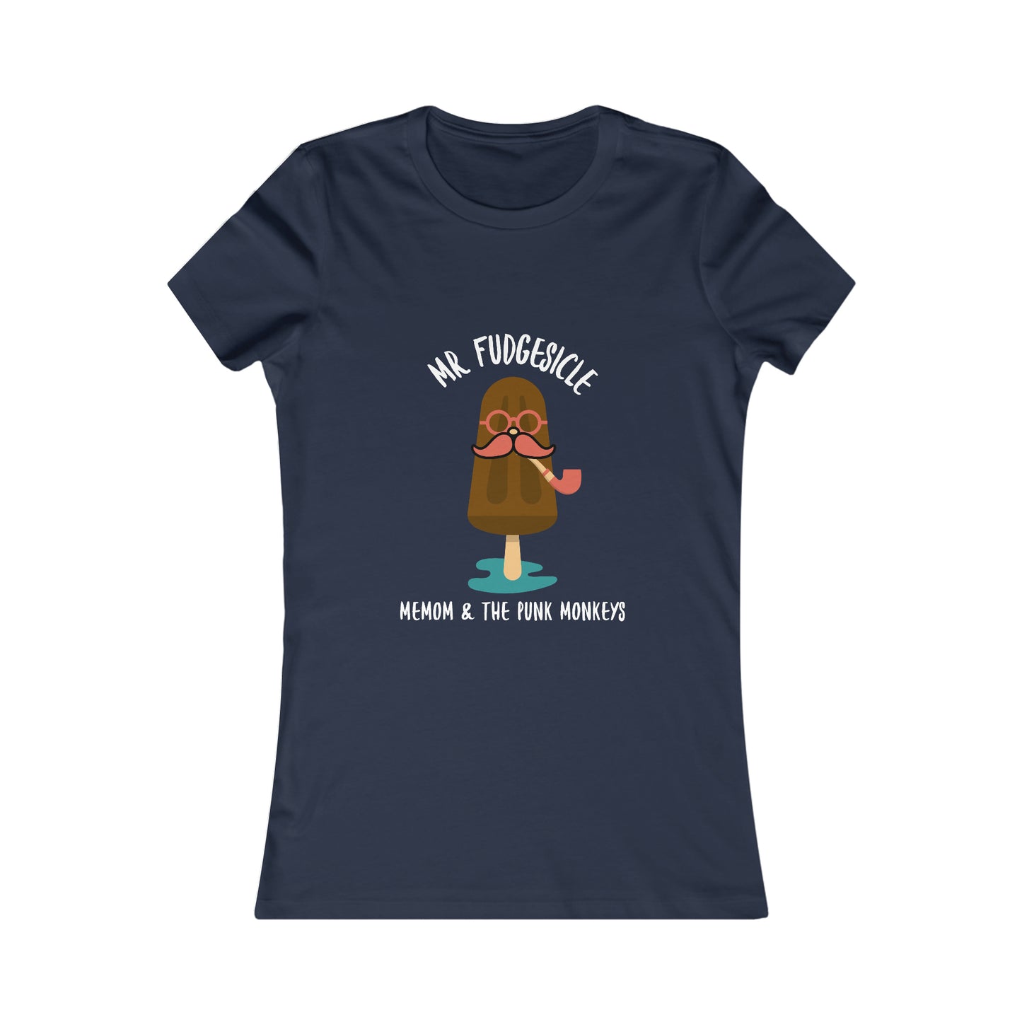 Mr. Fudgesicle Women's Favorite Tee