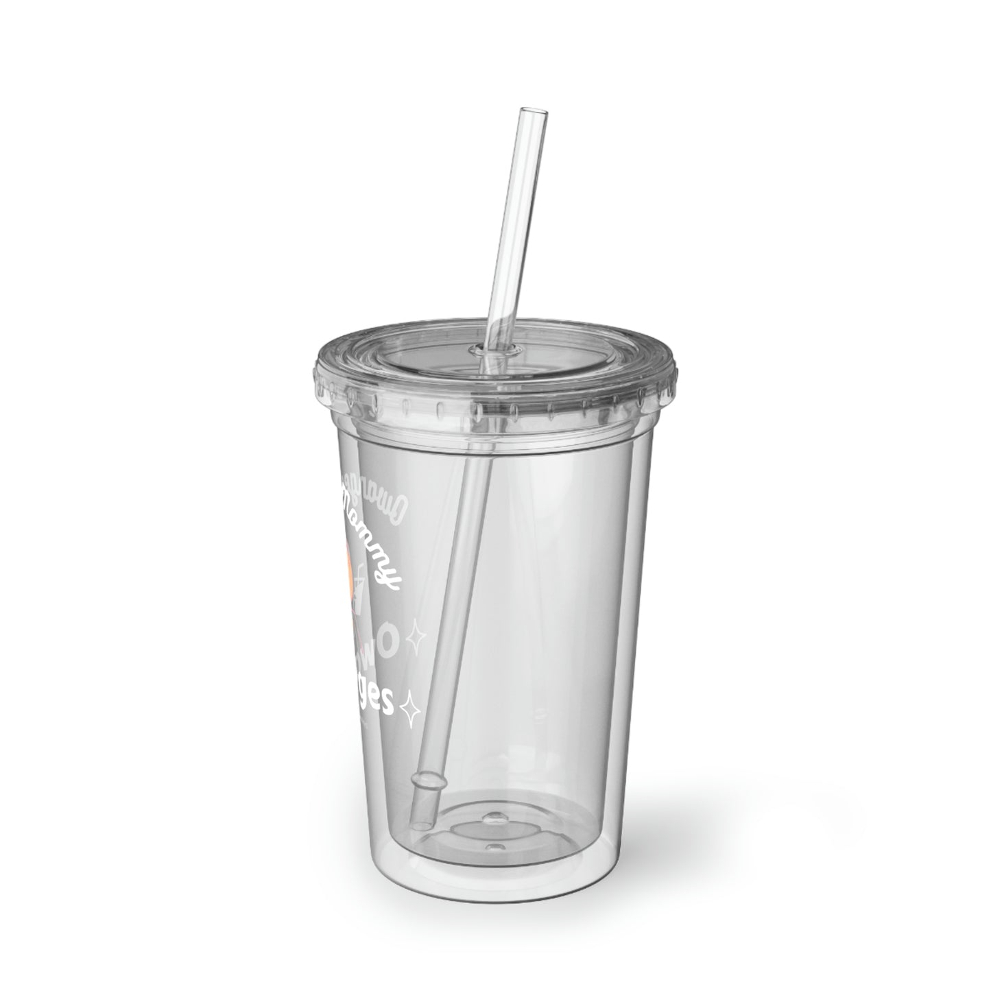 Owanges, Mommy, Owanges Suave Acrylic Cup