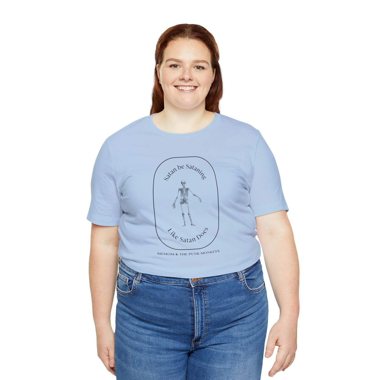 Satan Be Sataning Like Satan Does, Unisex Jersey Short Sleeve Tee