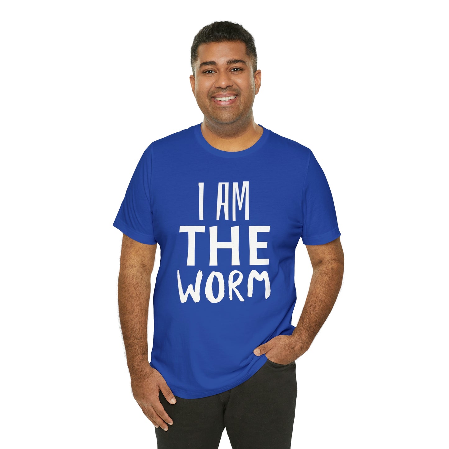 I Am The Worm Unisex Jersey Short Sleeve Tee