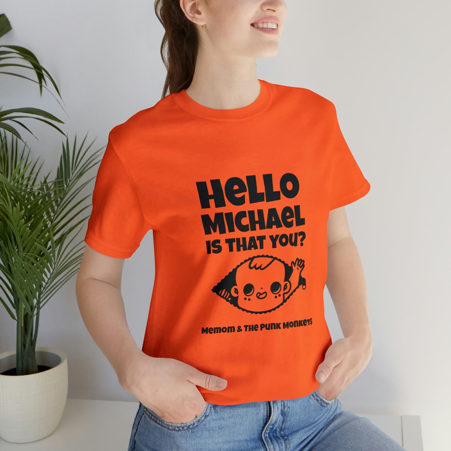 Hello Michael is that you? Unisex Jersey Short Sleeve Tee