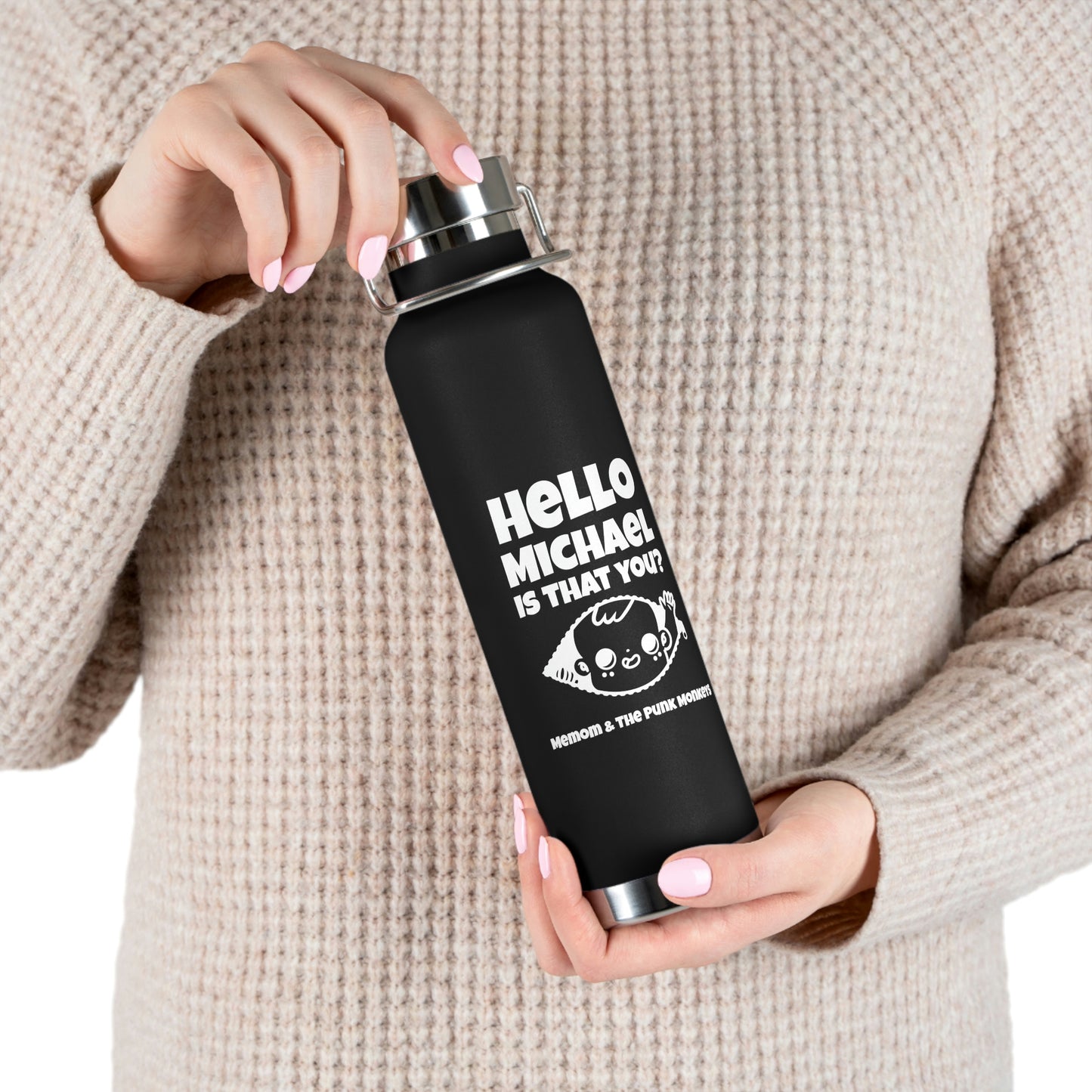 Hello Michael Is That You? Copper Vacuum Insulated Bottle, 22oz