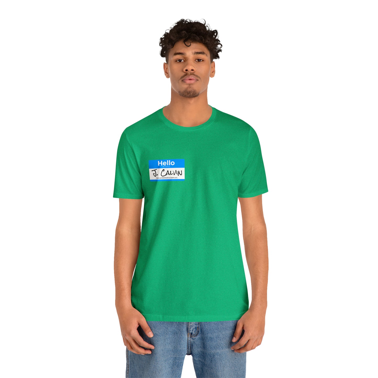 Hello My Name is John Calvin Unisex Jersey Short Sleeve Tee