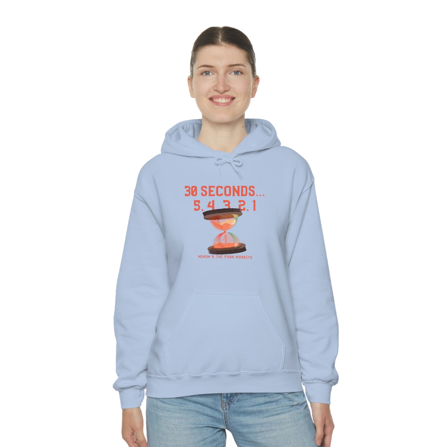 30 Seconds...5,4,3,2,1 Unisex Heavy Blend™ Hooded Sweatshirt